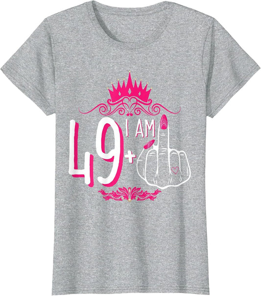 I Am 49 Plus 1 Middle Finger Pink Crown Women 50th Birthday