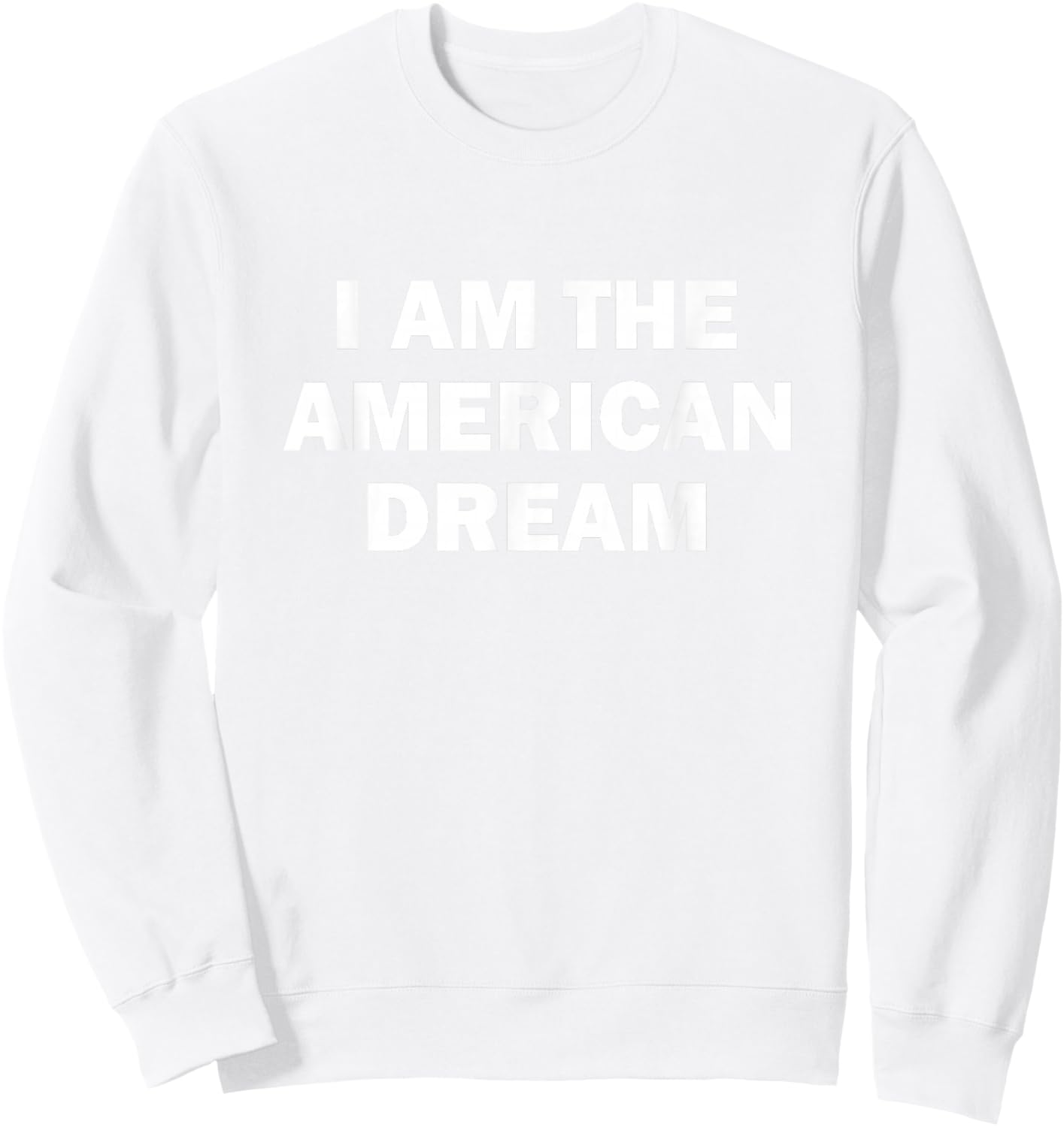 I Am The American Dream Women's Pink solgan Sweatshirt - Sweatshirt | White