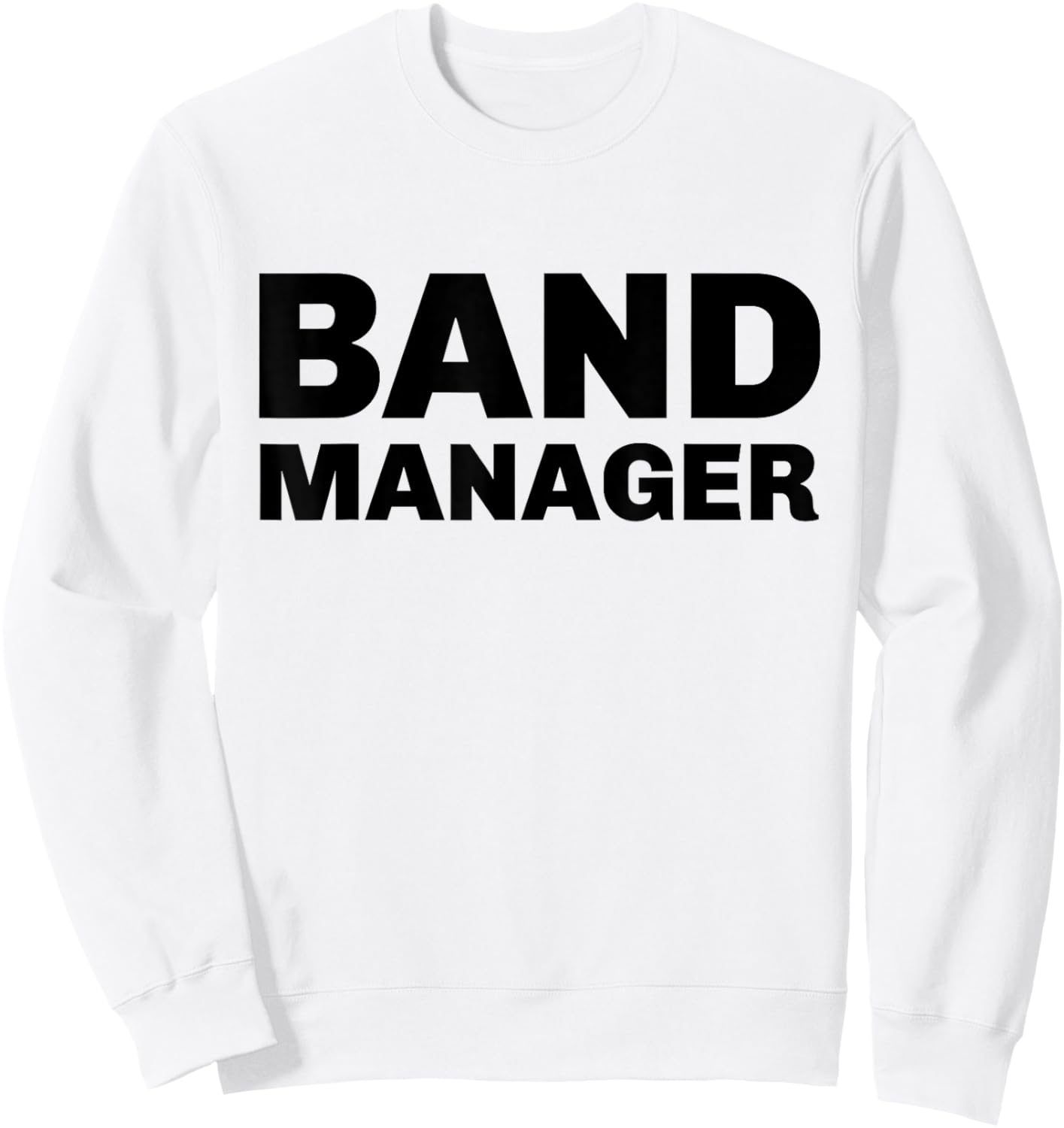 Band Manager Music Events Concert Sweatshirt - Sweatshirt | White