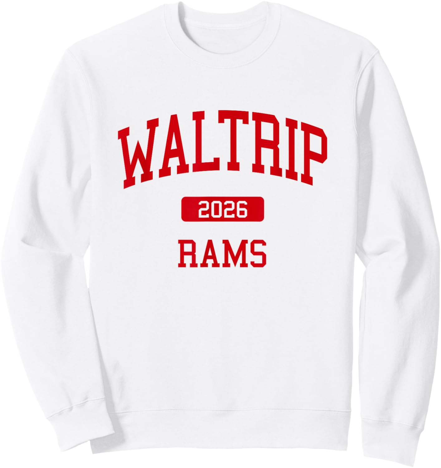 Waltrip High School Class of 2026 Houston TX Sweatshirt - Sweatshirt | White