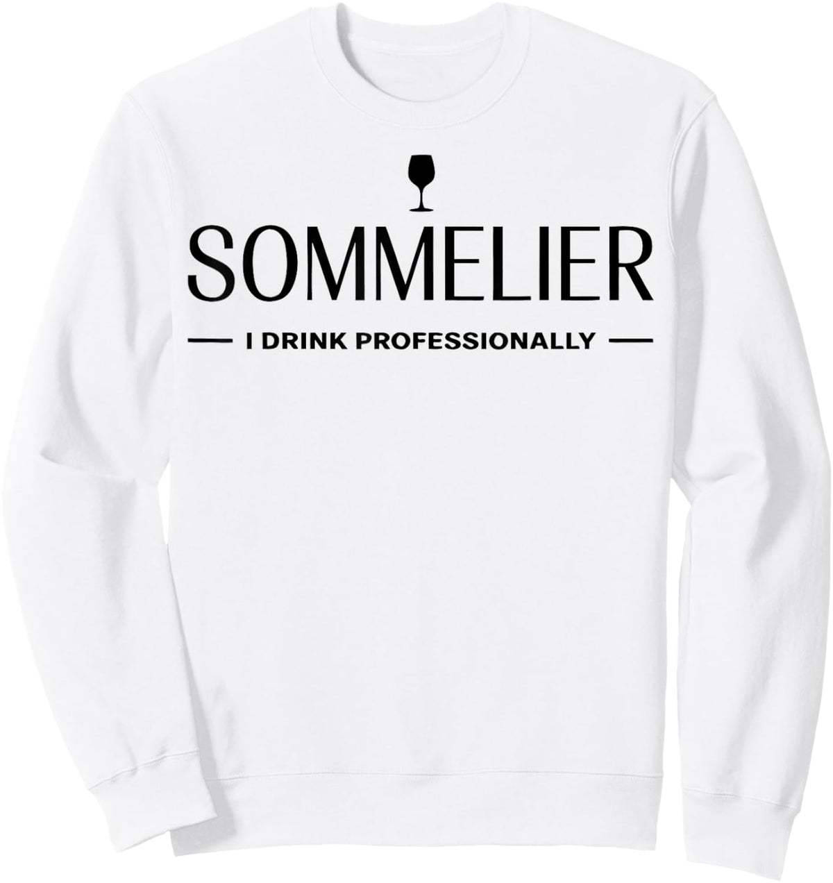 Funny Sommelier Sweatshirt - Sweatshirt | White