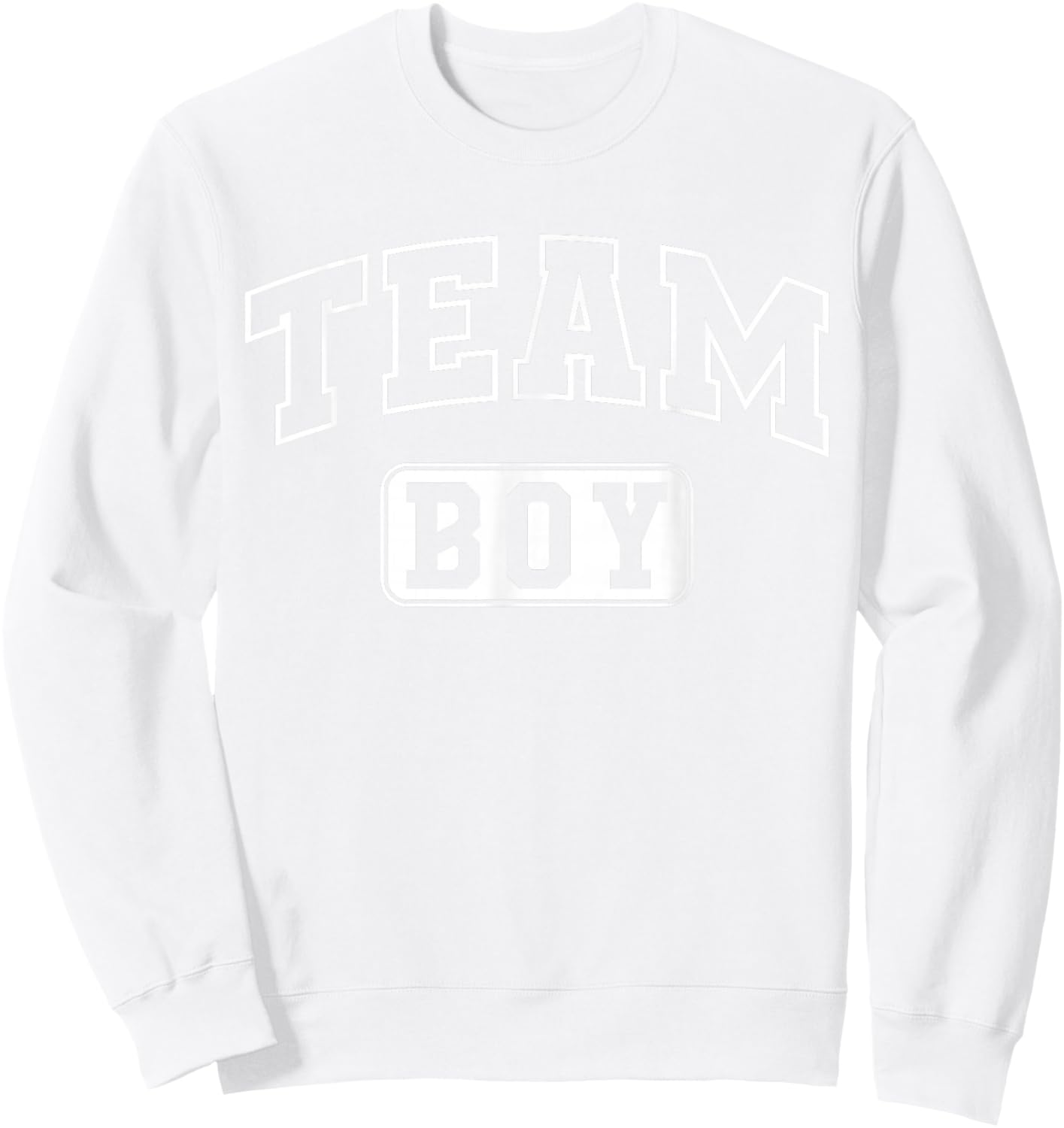 Team Boy Funny Gender Reveal Party Baby Shower Sweatshirt - Sweatshirt | White
