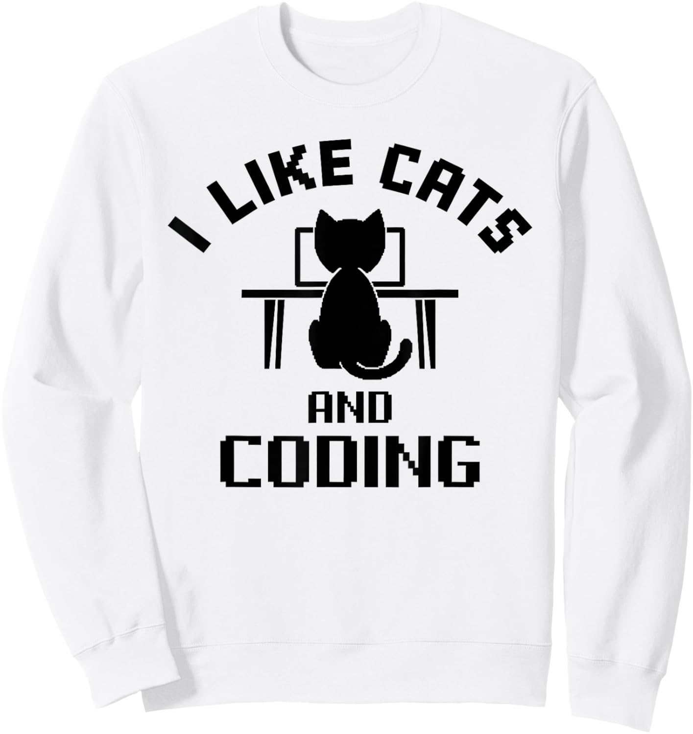 I Like Cats and Coding Funny Design Sweatshirt - Sweatshirt | White