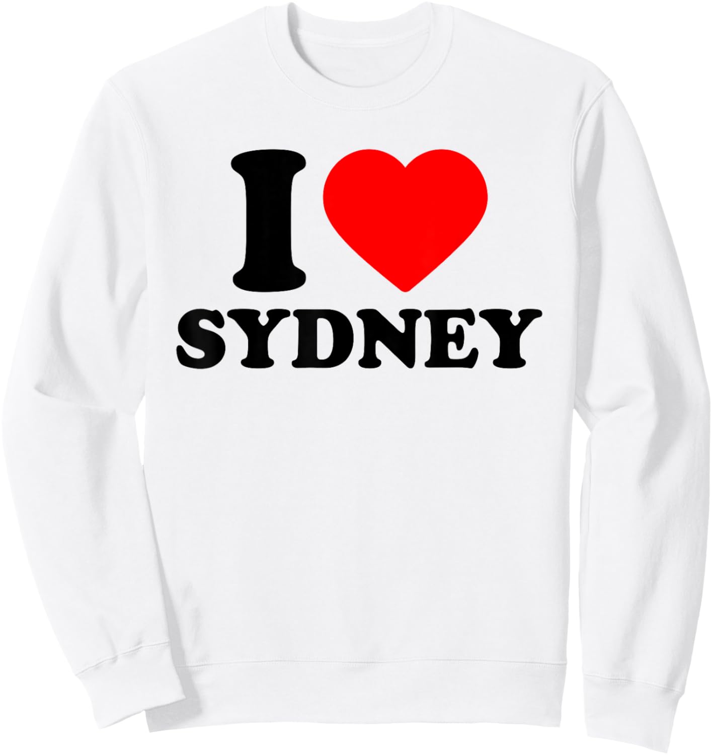 I Love Sydney · I Heart Sydney Sweatshirt - Sweatshirt | White