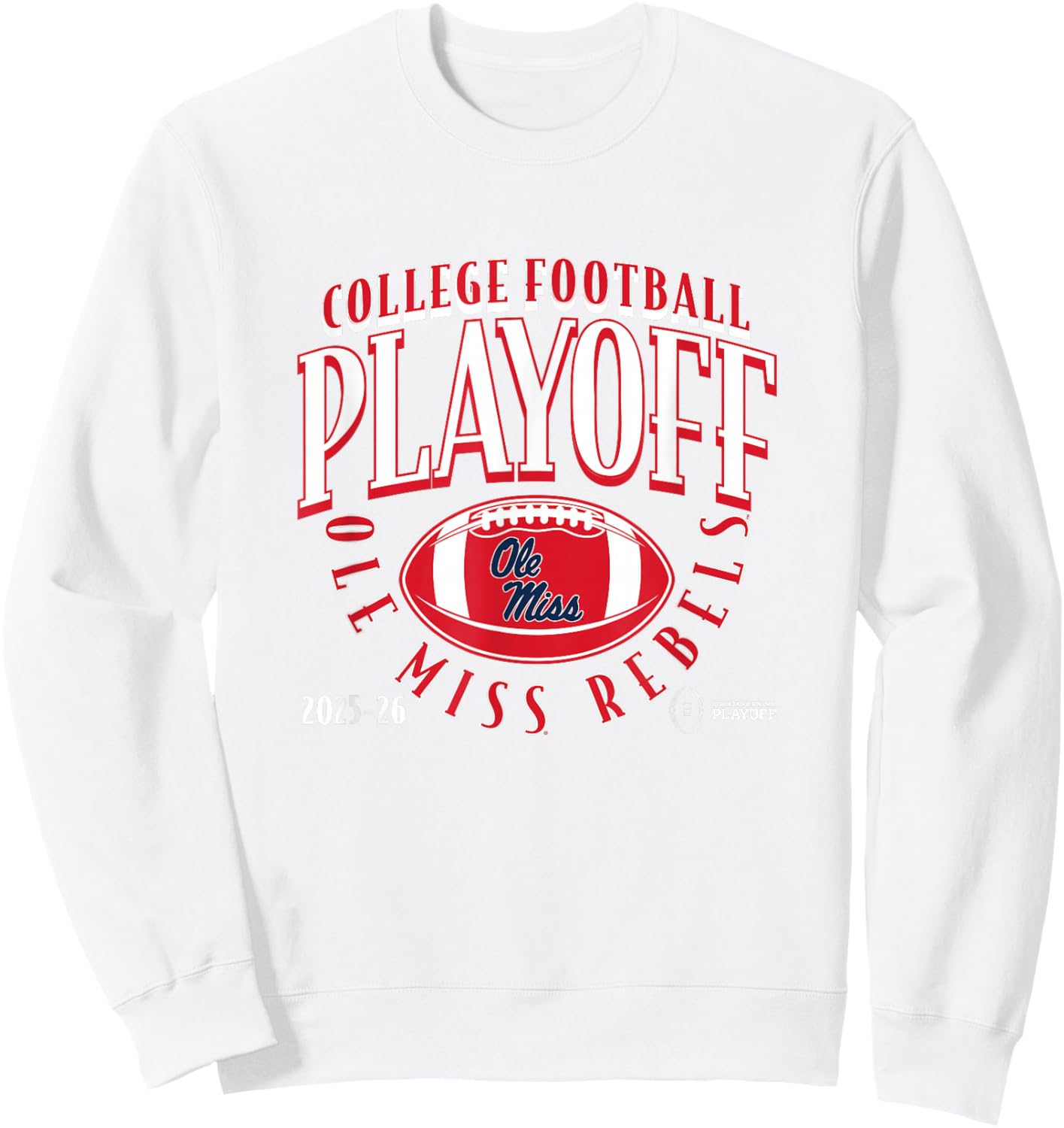 Ole Miss Rebels College Football Playoff Football Curve 2025 Sweatshirt - Sweatshirt | White