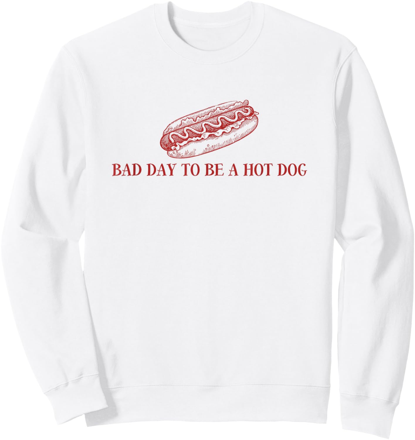 Bad Day to Be A Hot Dog Lover 4th of July Independence Day Sweatshirt - Sweatshirt | White