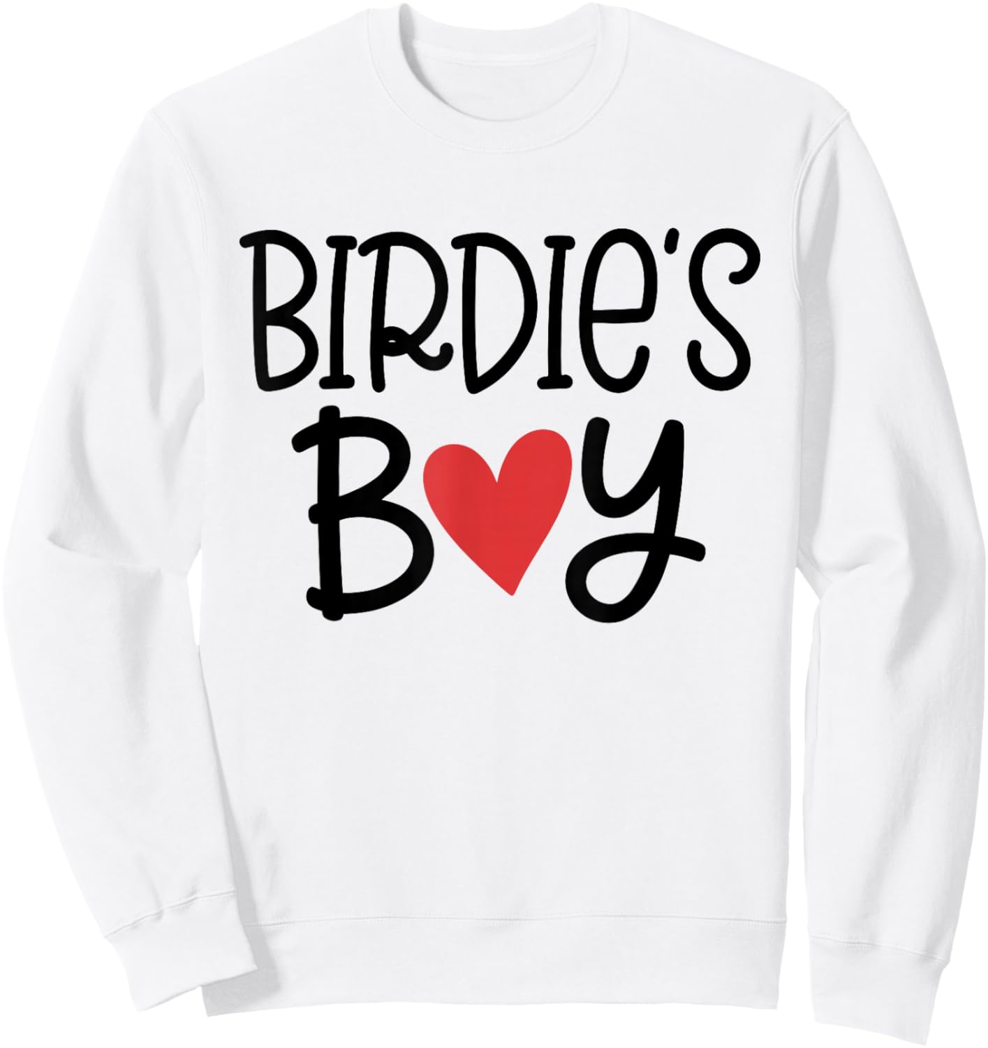 Birdie’S Boy Favorite Child Grandma Funny Mothers Day Sweatshirt - Sweatshirt | White