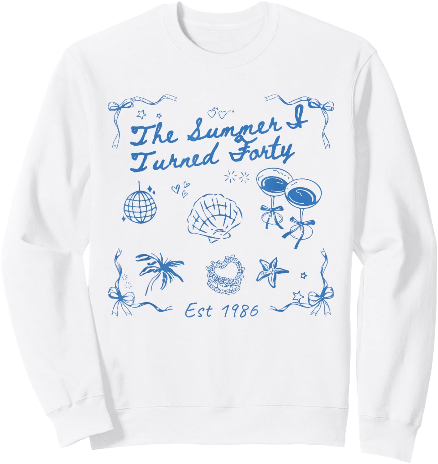Summer I Turned Forty 40th Birthday Seashell Coastal Beach Sweatshirt - Sweatshirt | White