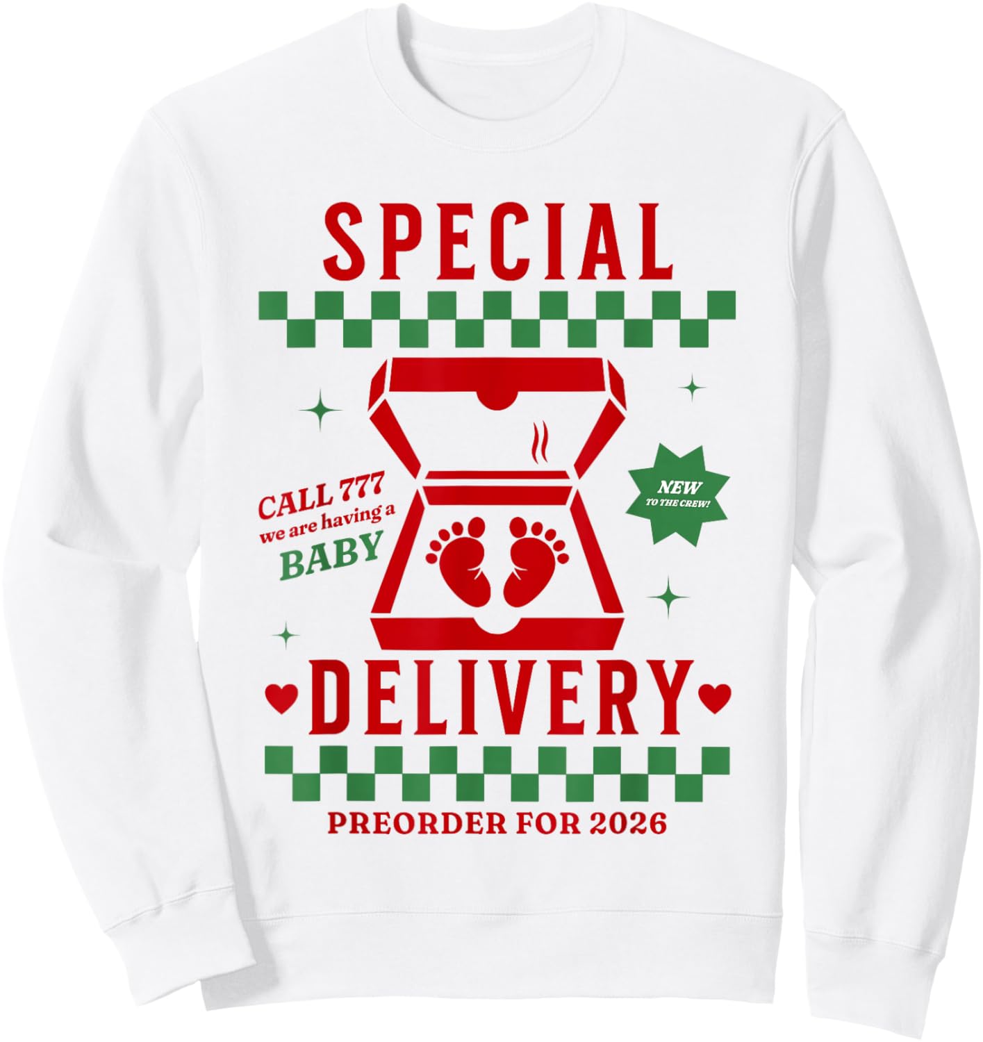 Funny Pregnancy Announcement Pizza Box Special Delivery Sweatshirt - Sweatshirt | White