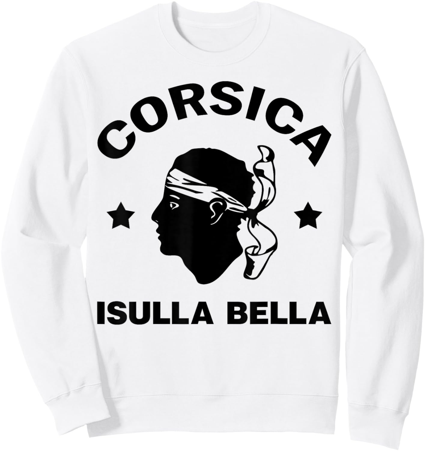Corsica Island France Isula Bella with Pirate Head Corsica Sweatshirt - Sweatshirt | White