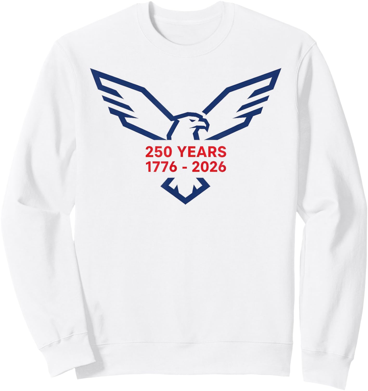 Eagle 250 Years 1776-2026 250th Birthday Minimalist Logo Sweatshirt - Sweatshirt | White