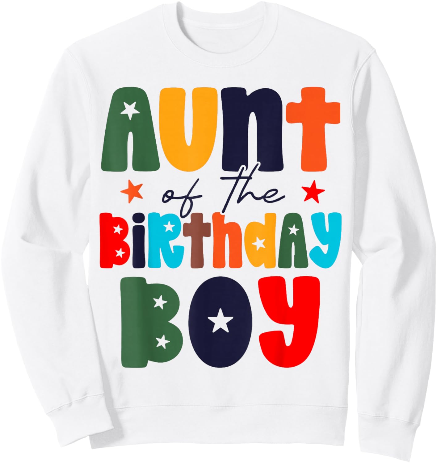 Aunt of The Birthday Boy Matching Family Birthday Party Sweatshirt - Sweatshirt | White