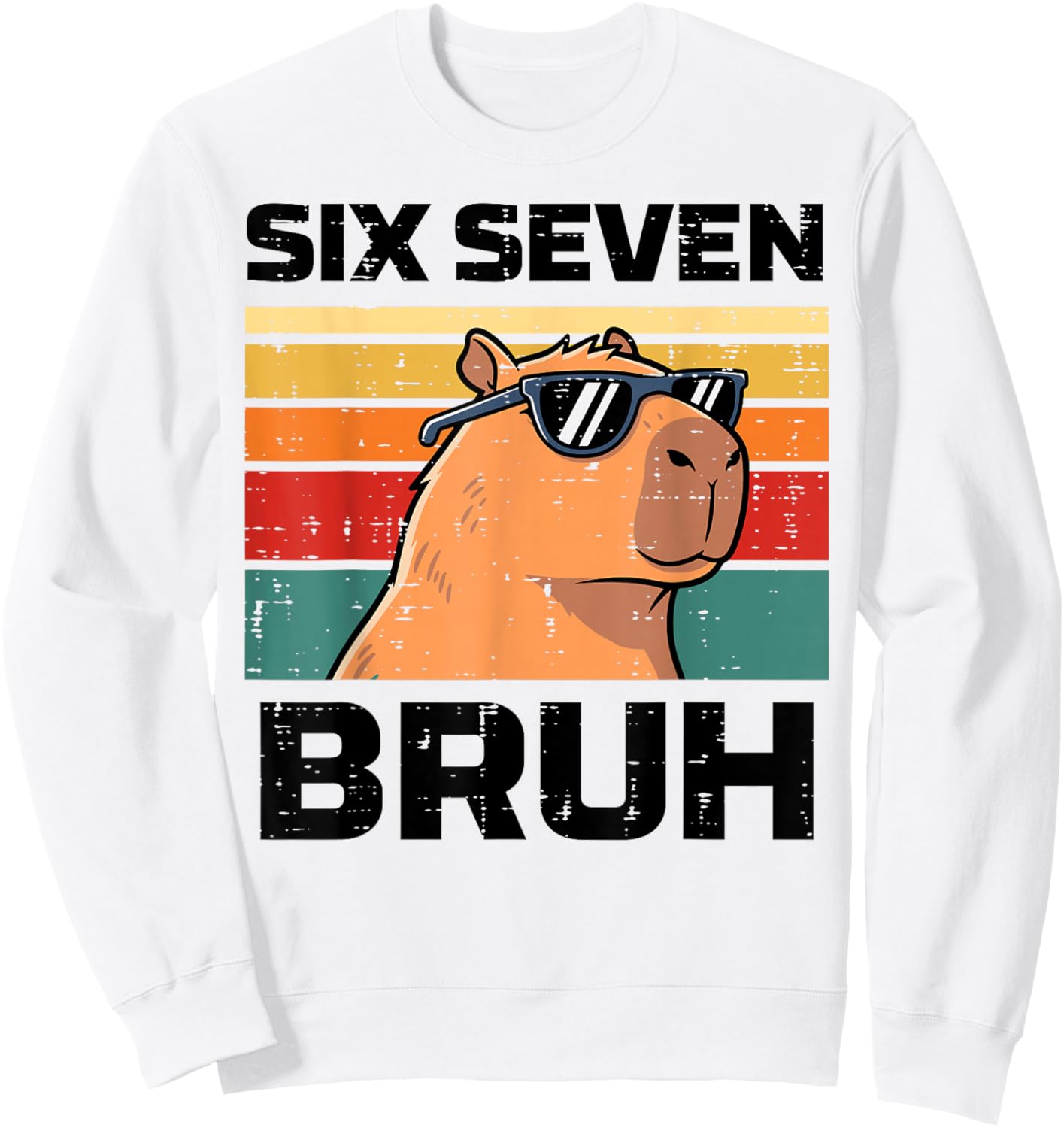 Six Seven Bruh Capybara Funny 67 6 7 Meme Kids Boys Youth Sweatshirt - Sweatshirt | White