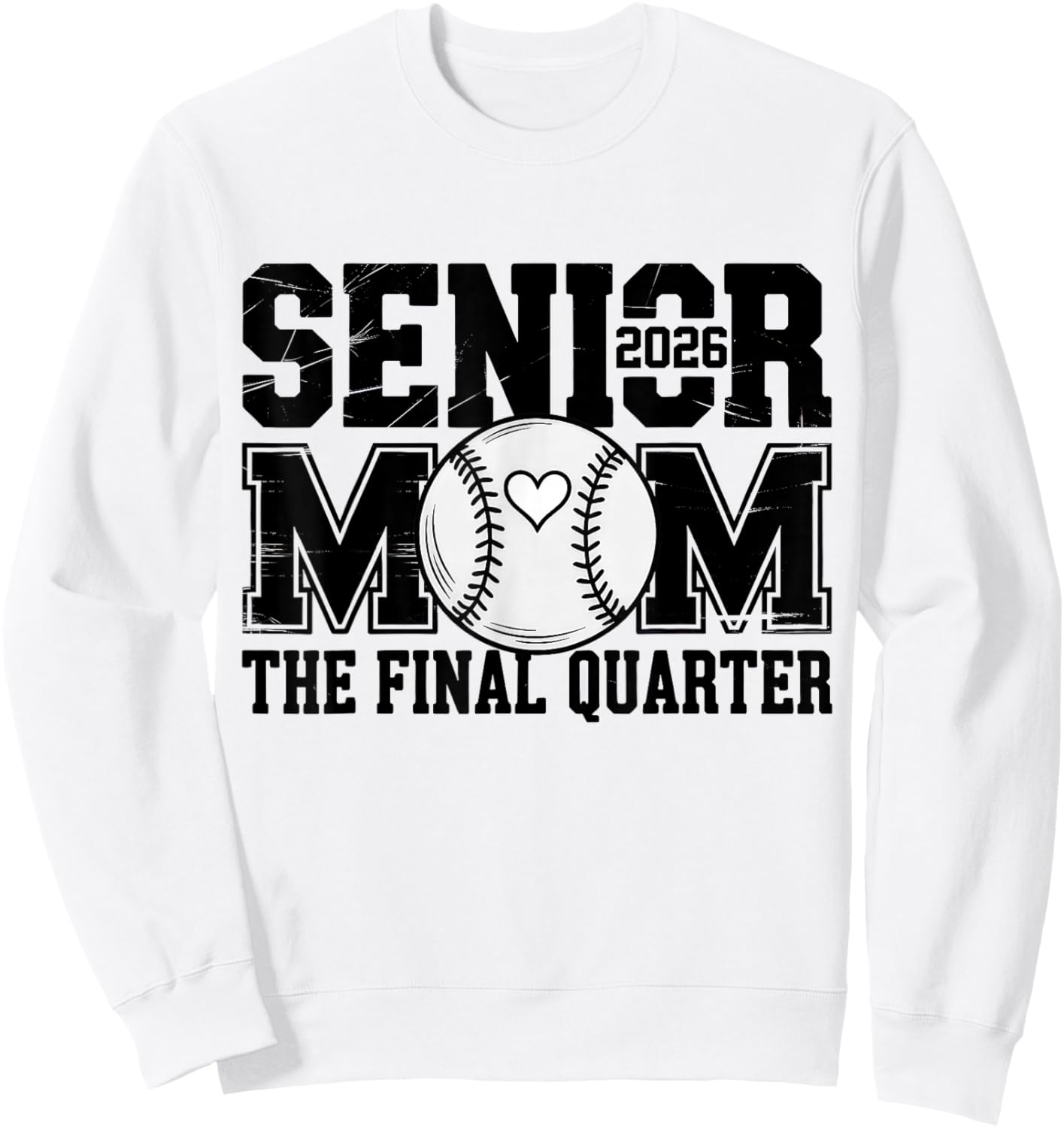 Senior Baseball Mom Baseball Mama Game Day Class of 2026 Mom Sweatshirt - Sweatshirt | White