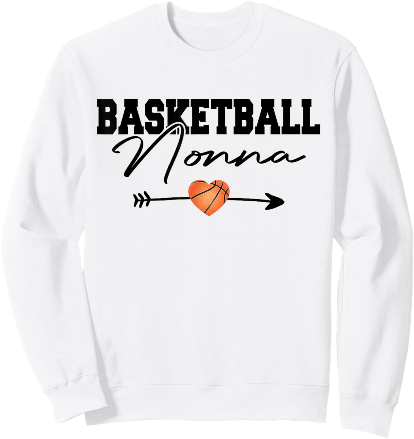 Basketball Nonna Family Matching Funny Basketball Sweatshirt - Sweatshirt | White