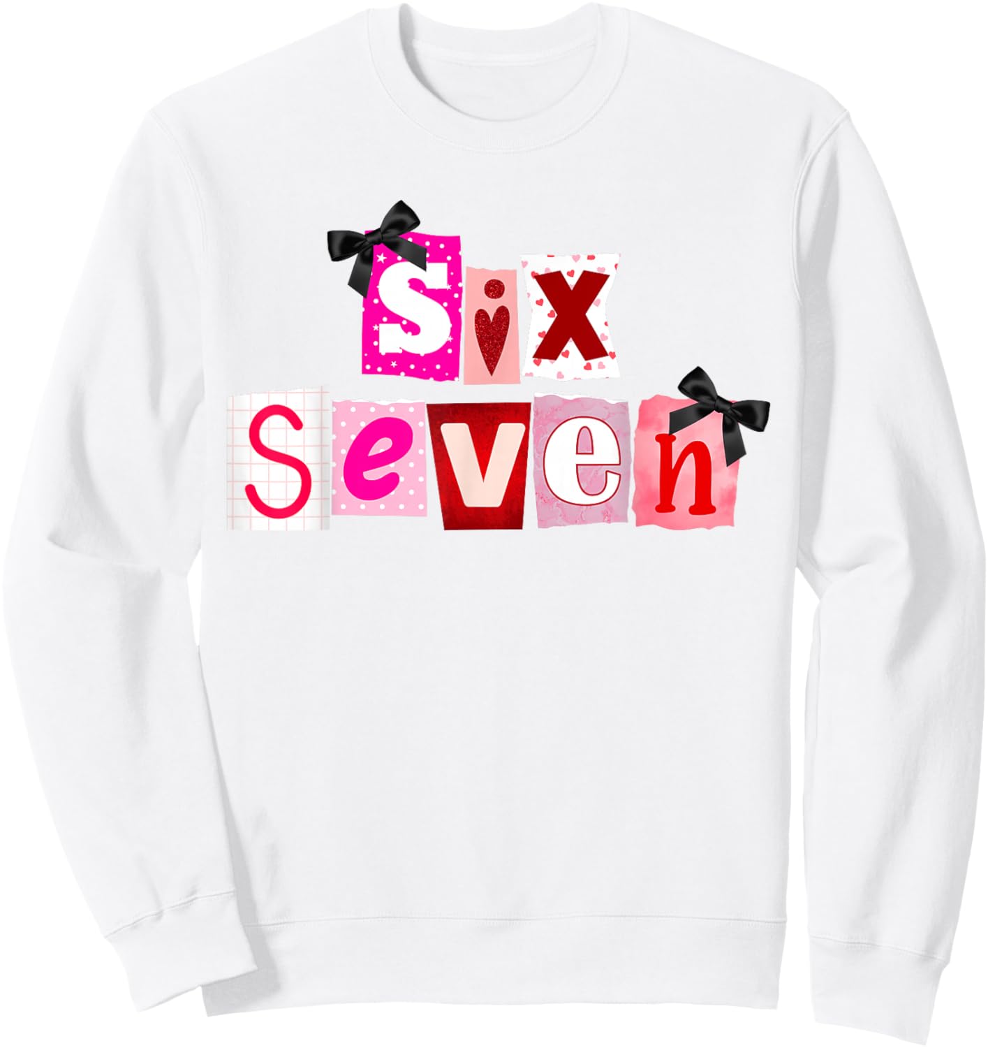 Valentines Day Six Seven 6 7 Meme Heart 67 Girls Kids Sweatshirt - Sweatshirt | White
