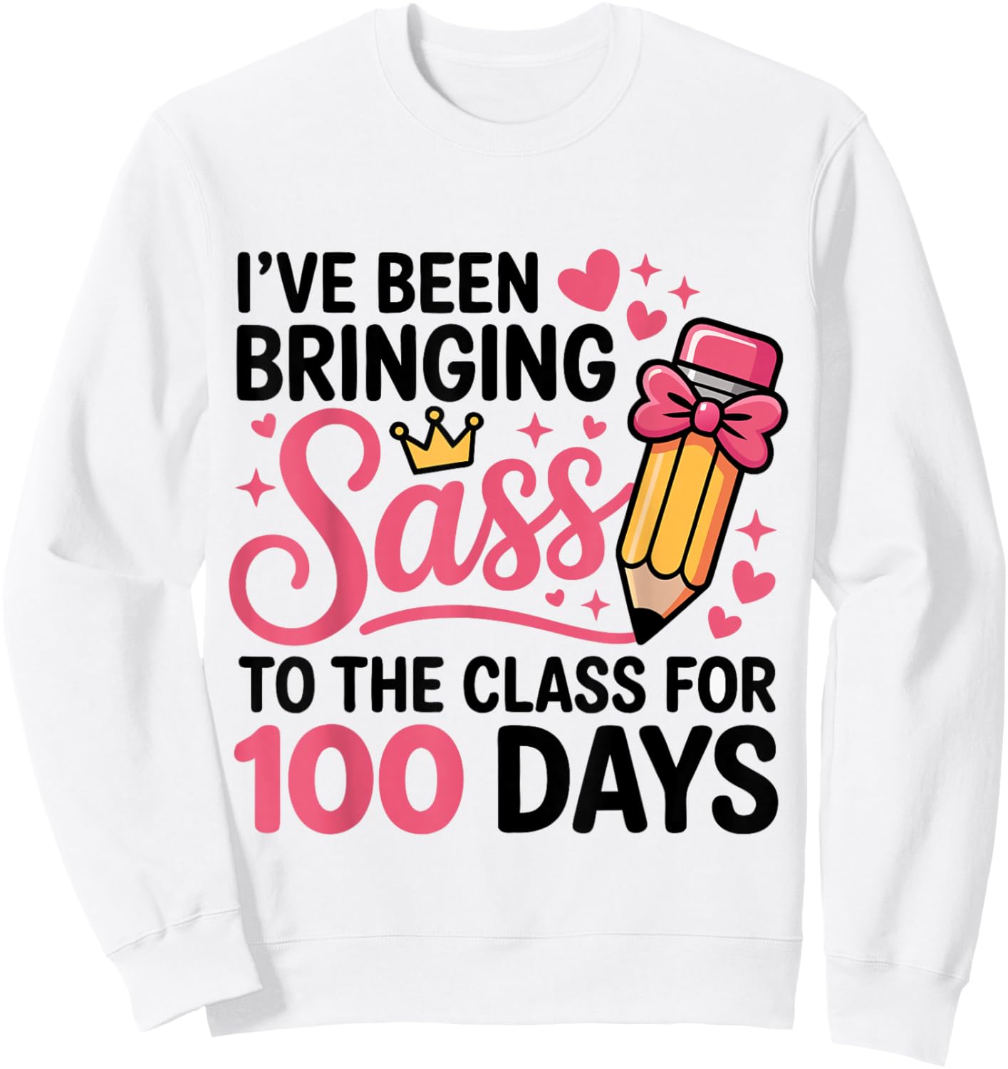 Bringing Sass to The Class for 100 Days of School Bow Girls Sweatshirt - Sweatshirt | White