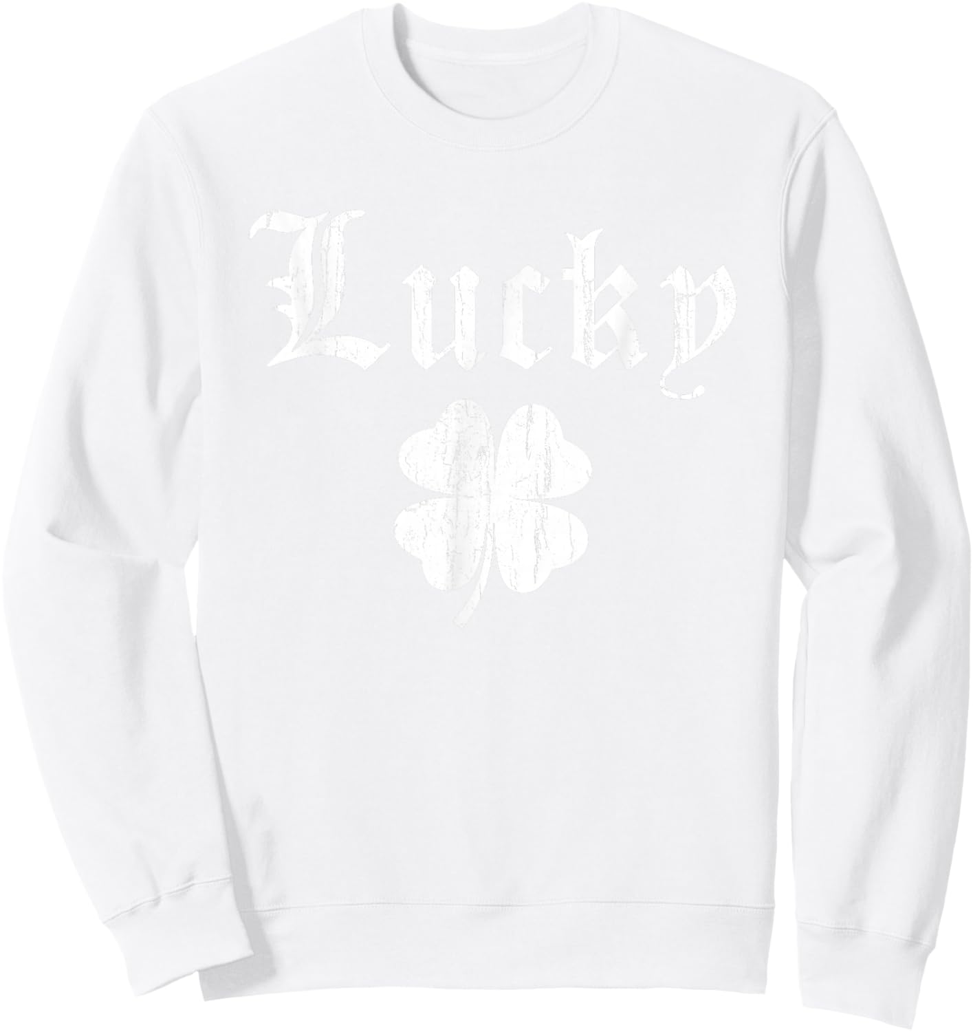 Lucky Shamrock Lucky Fucker Shamrock St. Patricks Day Adult Sweatshirt - Sweatshirt | White
