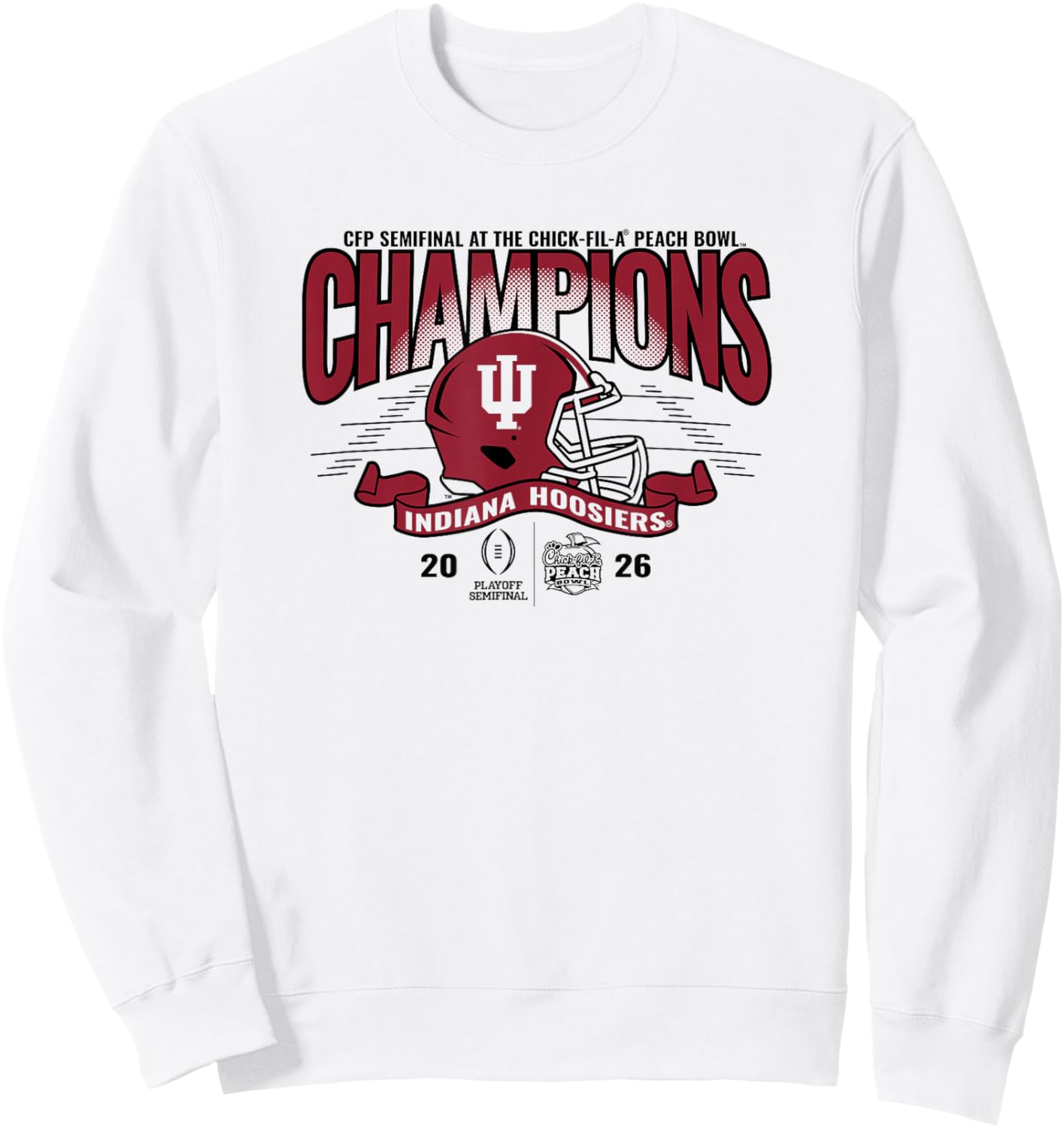Indiana Hoosiers Peach Bowl Champs 2026 CFP Semifinal White Sweatshirt - Sweatshirt | White