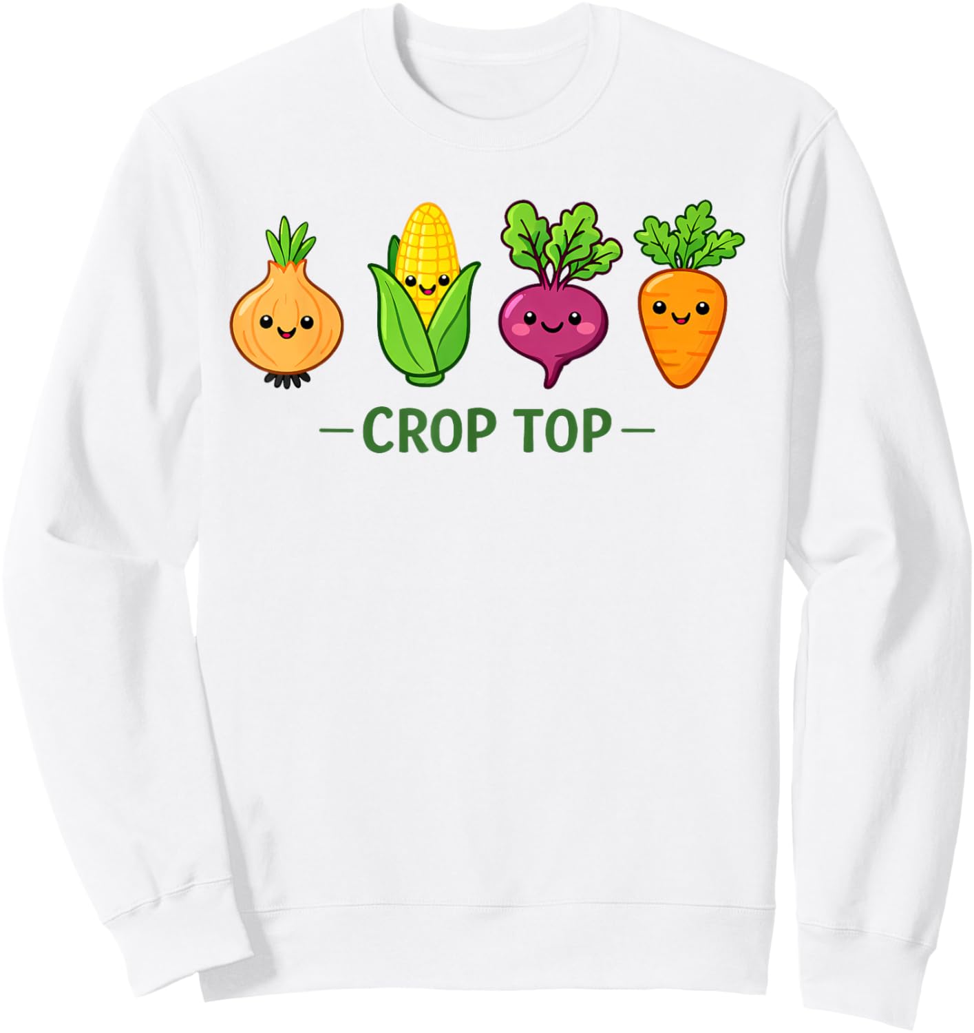 Crop Top Cute Vegetable Pun Funny Gardener Joke Sweatshirt - Sweatshirt | White