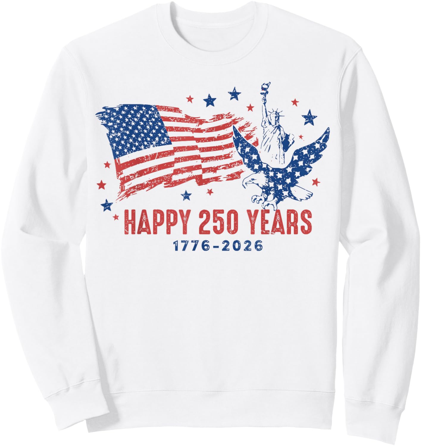Happy 250 Years 1776 2026 Women Kids 4th of July Sweatshirt - Sweatshirt | White