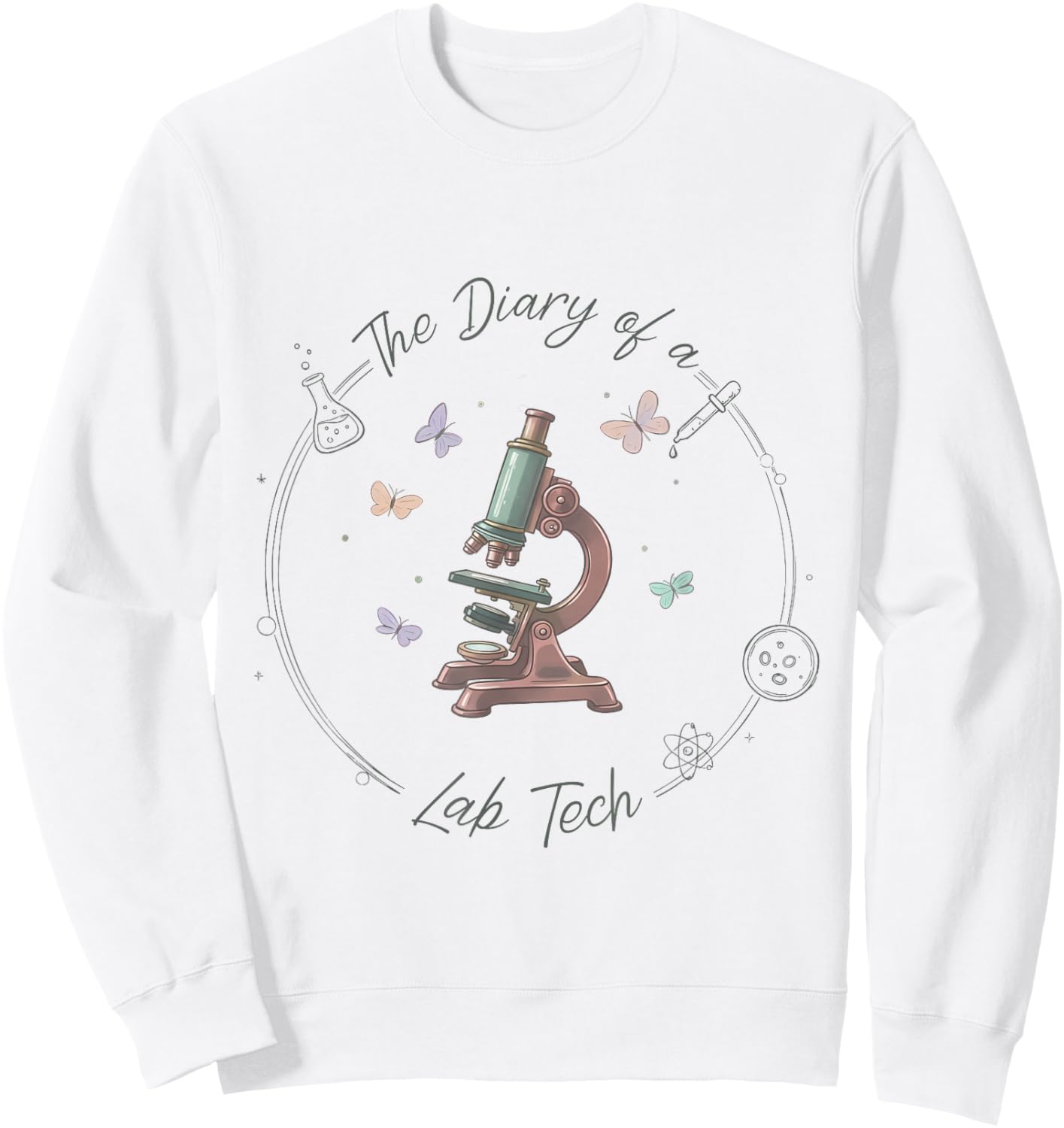 Lab Week 2026 Lab Tech Pride Medical Laboratory Technologist Sweatshirt - Sweatshirt | White