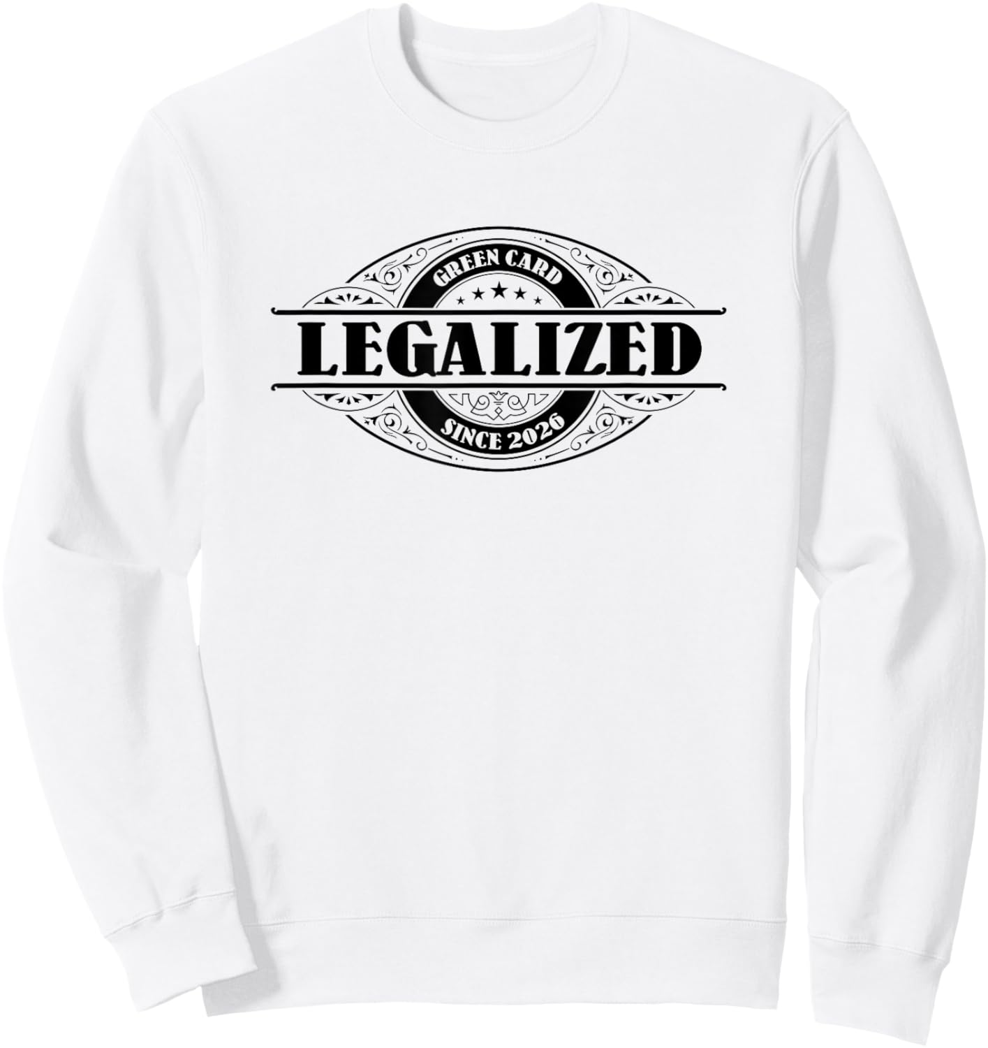 Legalized Since 2026 Green Card Gift, USA Greencard Present Sweatshirt - Sweatshirt | White