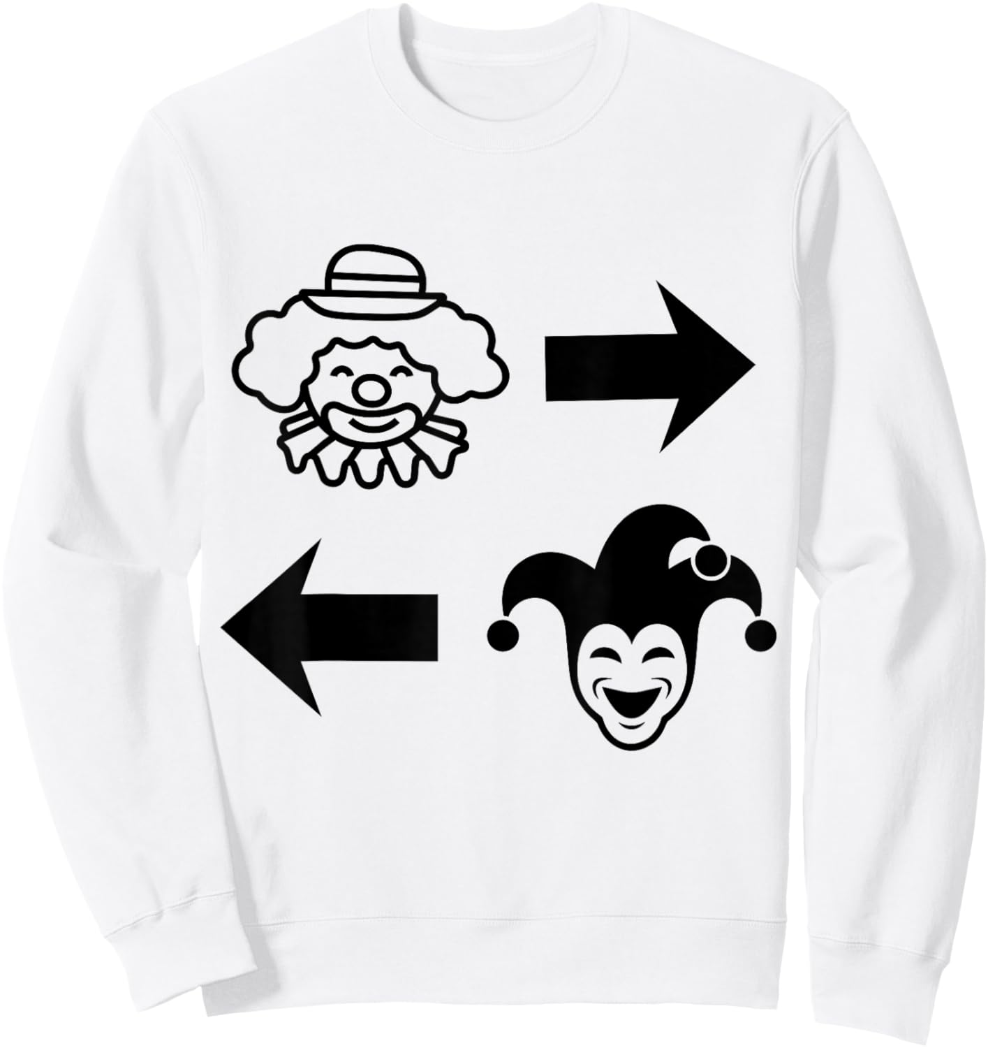 Clowns to The Right Jokers to The Left Fun Halloween Sweatshirt - Sweatshirt | White