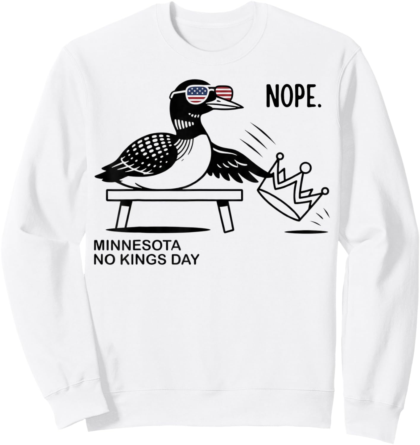 Minnesota No Kings Day Common Loon State Bird Crown Protest Sweatshirt - Sweatshirt | White