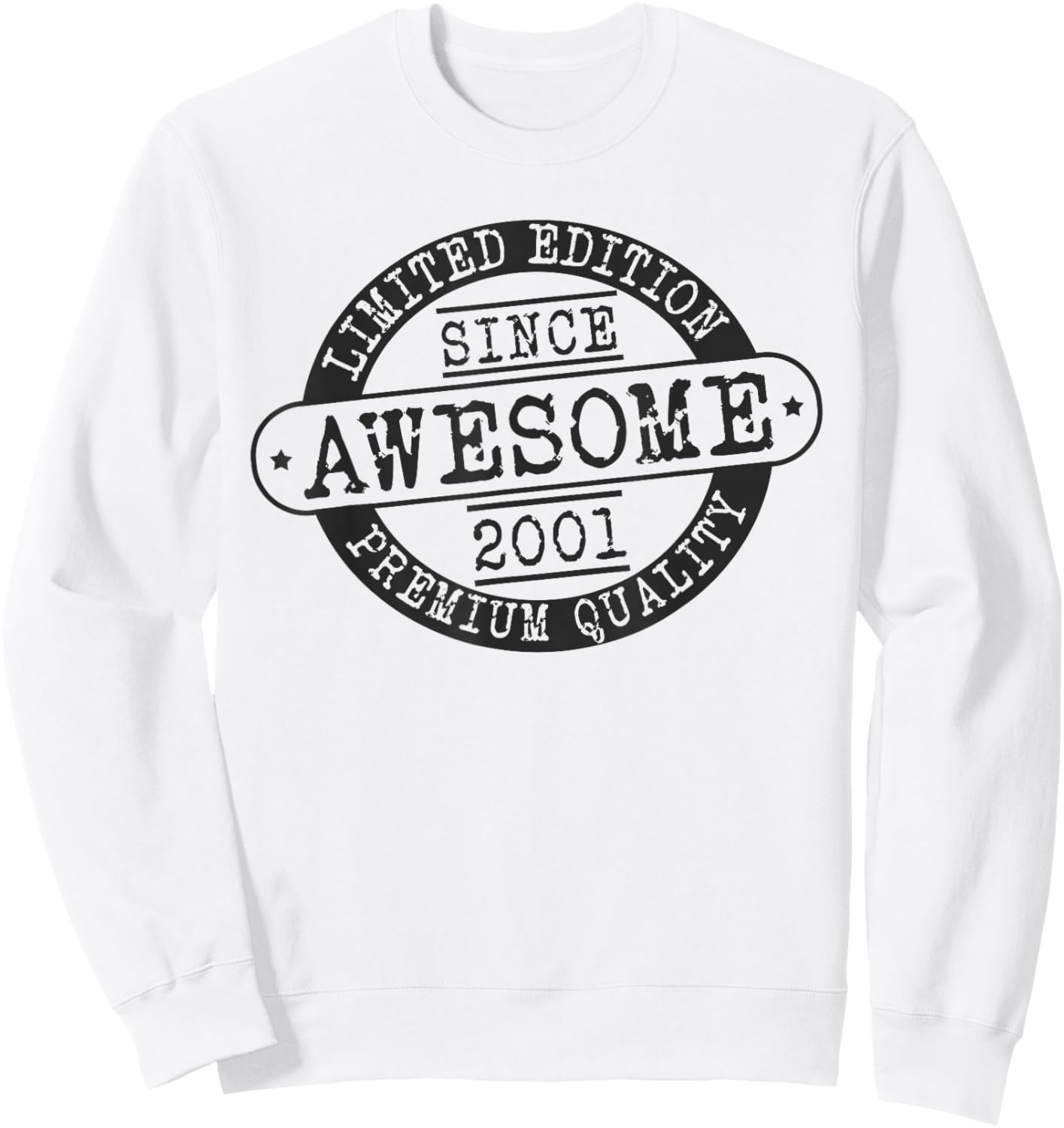 Born in 2001, Basic Rustic Style Awesome Since 2001 Birthday Sweatshirt - Sweatshirt | White