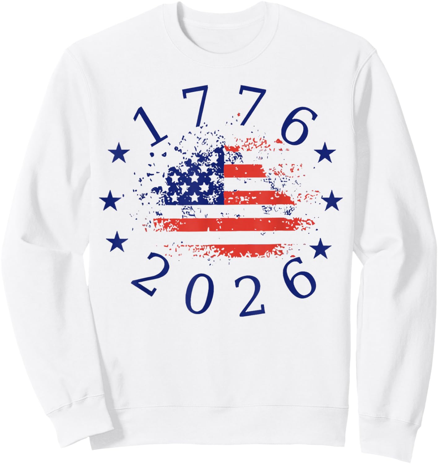 250 Years American 250th Anniversary 1776-2026 4th of July Sweatshirt - Sweatshirt | White