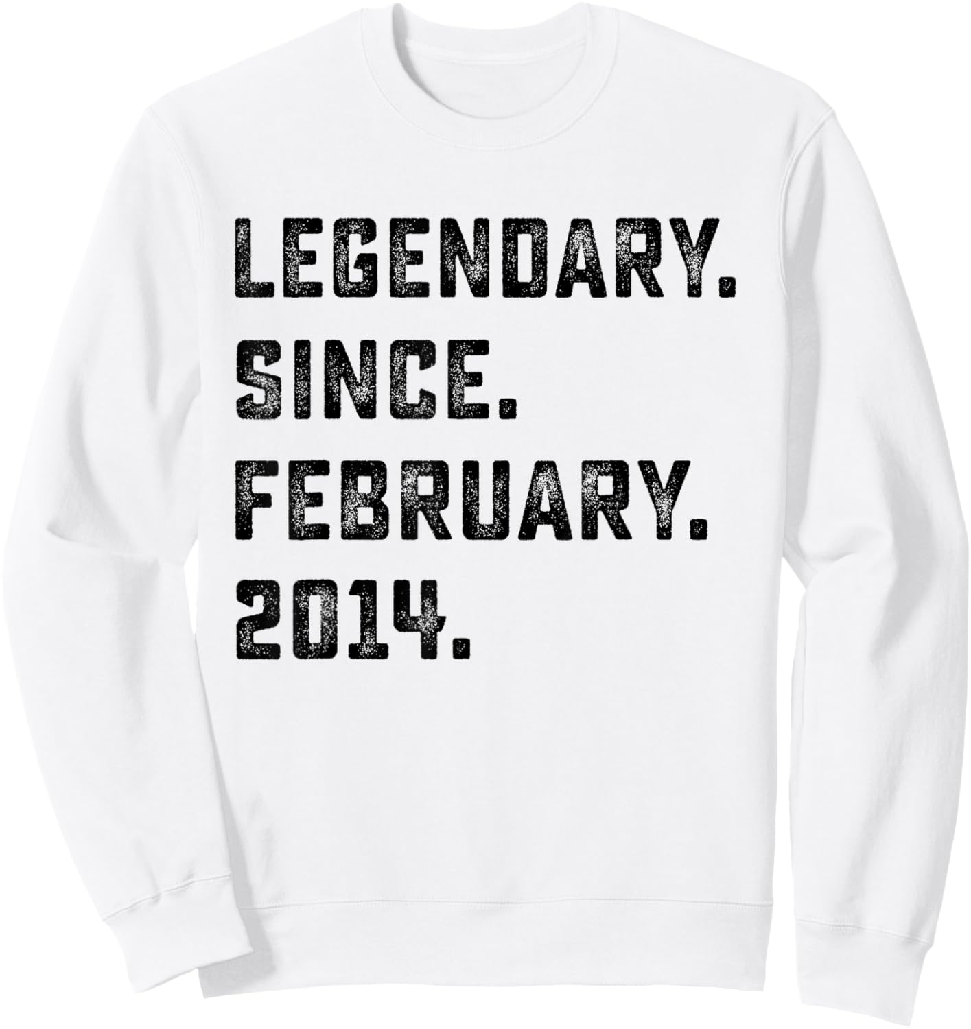 12th Birthday Gift Legendary Since February 2014 12 Yrs Old Sweatshirt - Sweatshirt | White