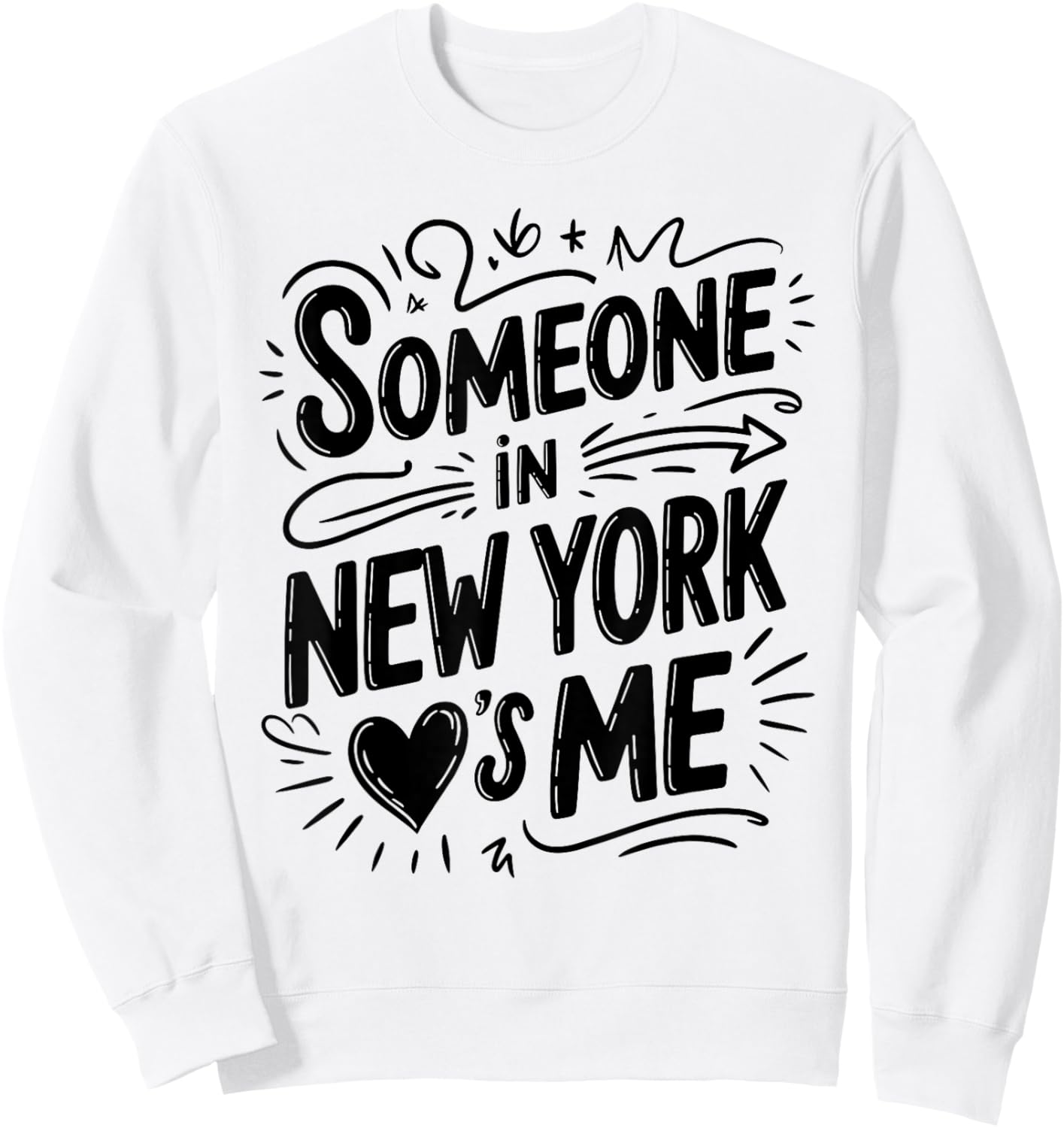 Someone in New York Loves Me Long Distance Sweatshirt - Sweatshirt | White