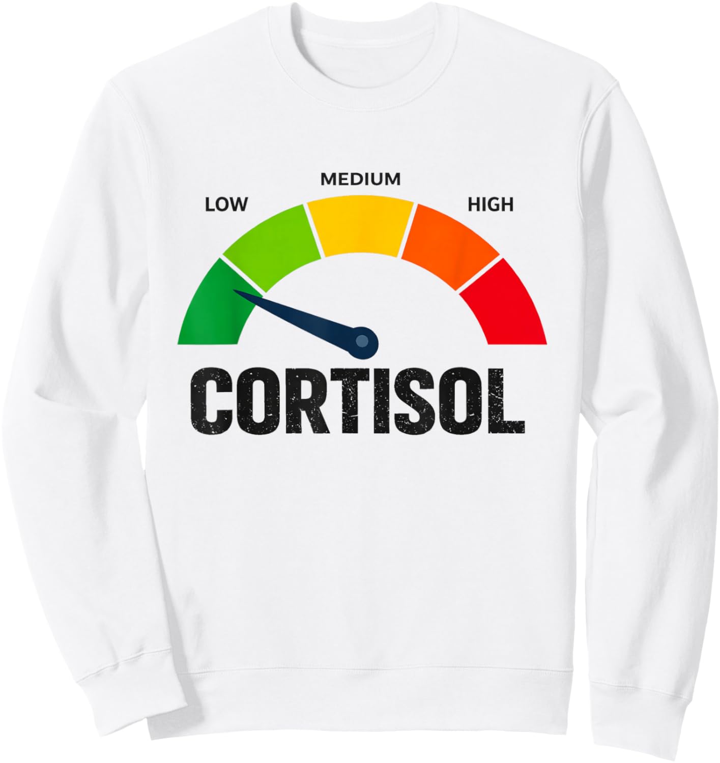 Low Cortisol Levels Sweatshirt - Sweatshirt | White