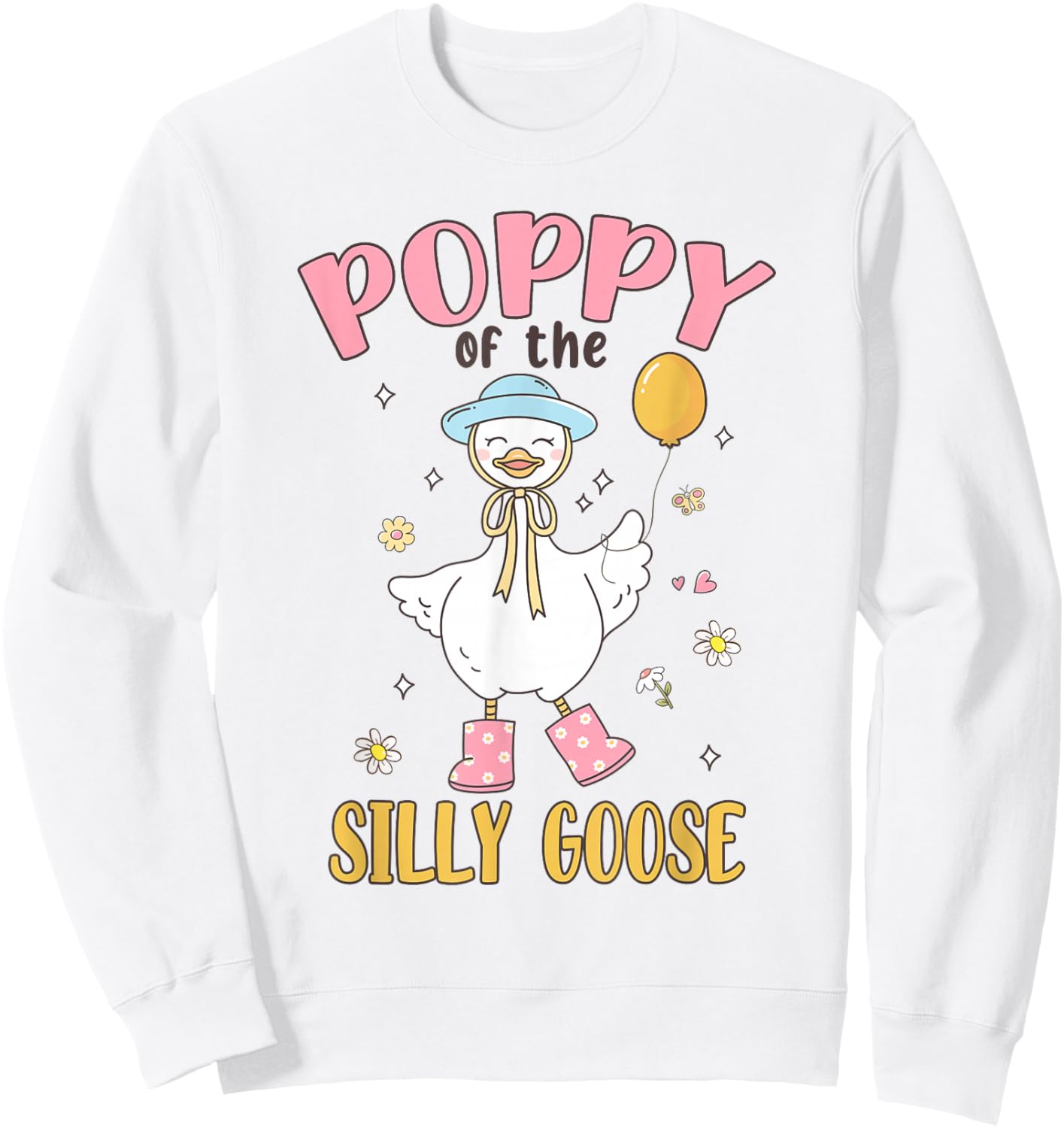 Poppy of The Silly Goose First Birthday Family Matching Sweatshirt - Sweatshirt | White