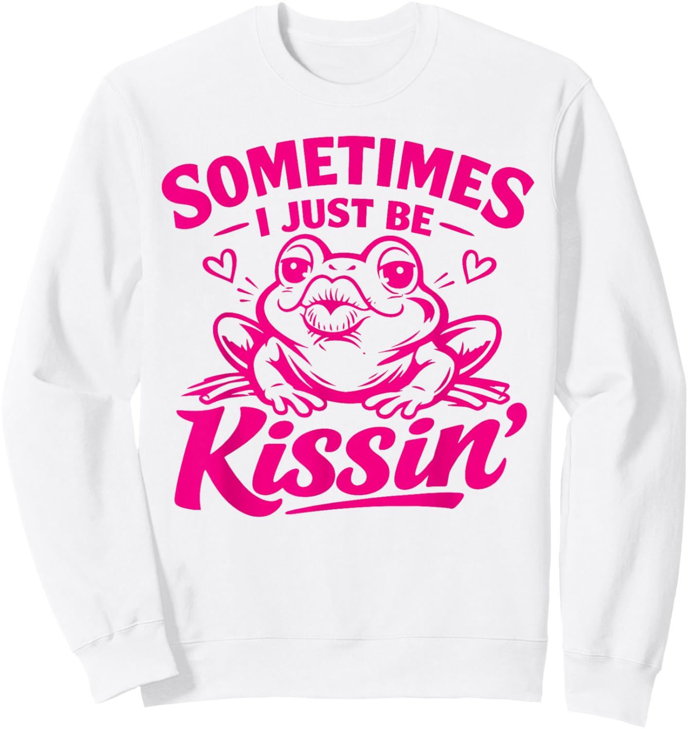 Sometimes I Just Be Kissin' Funny Valentines Day Frog Sweatshirt - Sweatshirt | White