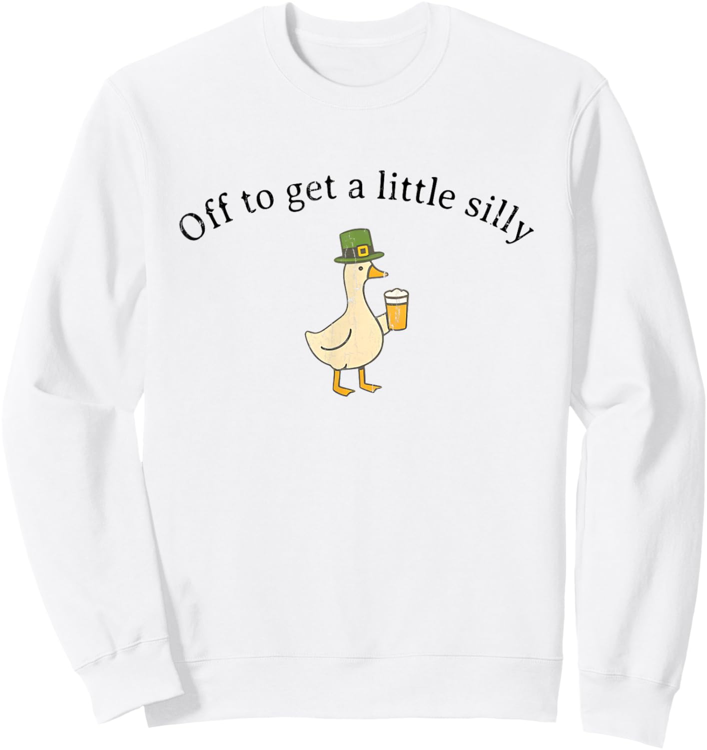 Off to Get A Little Silly, St Patricks Day Sweatshirt - Sweatshirt | White