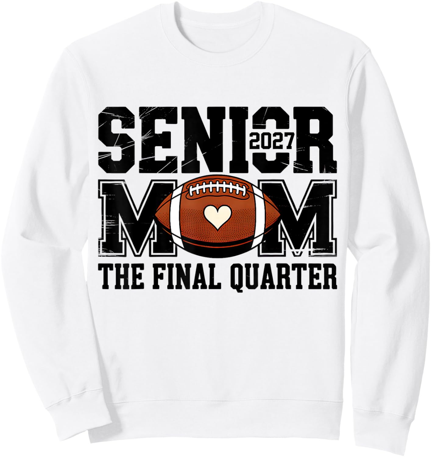 Senior Football Mom Football Mama Game Day Class of 2027 Mom Sweatshirt - Sweatshirt | White