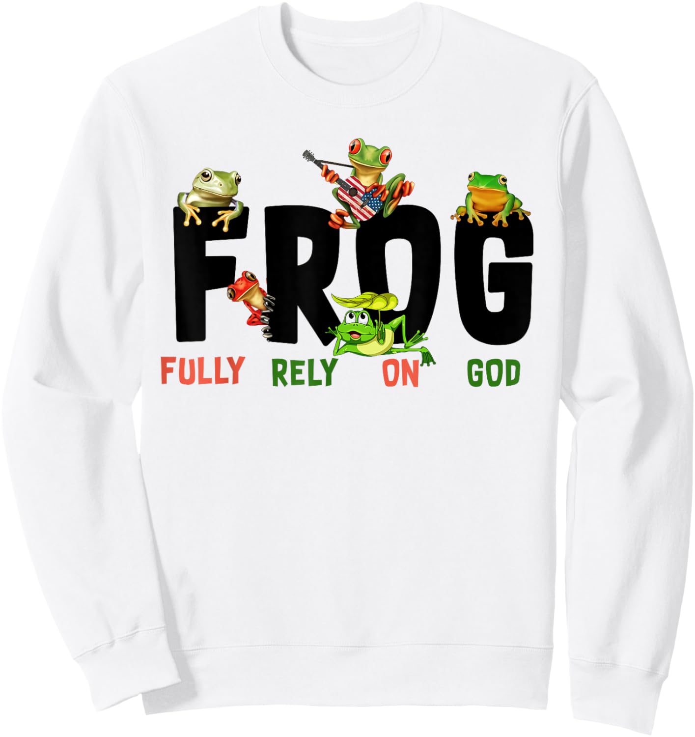 Frog Fully Rely on God Sweatshirt - Sweatshirt | White