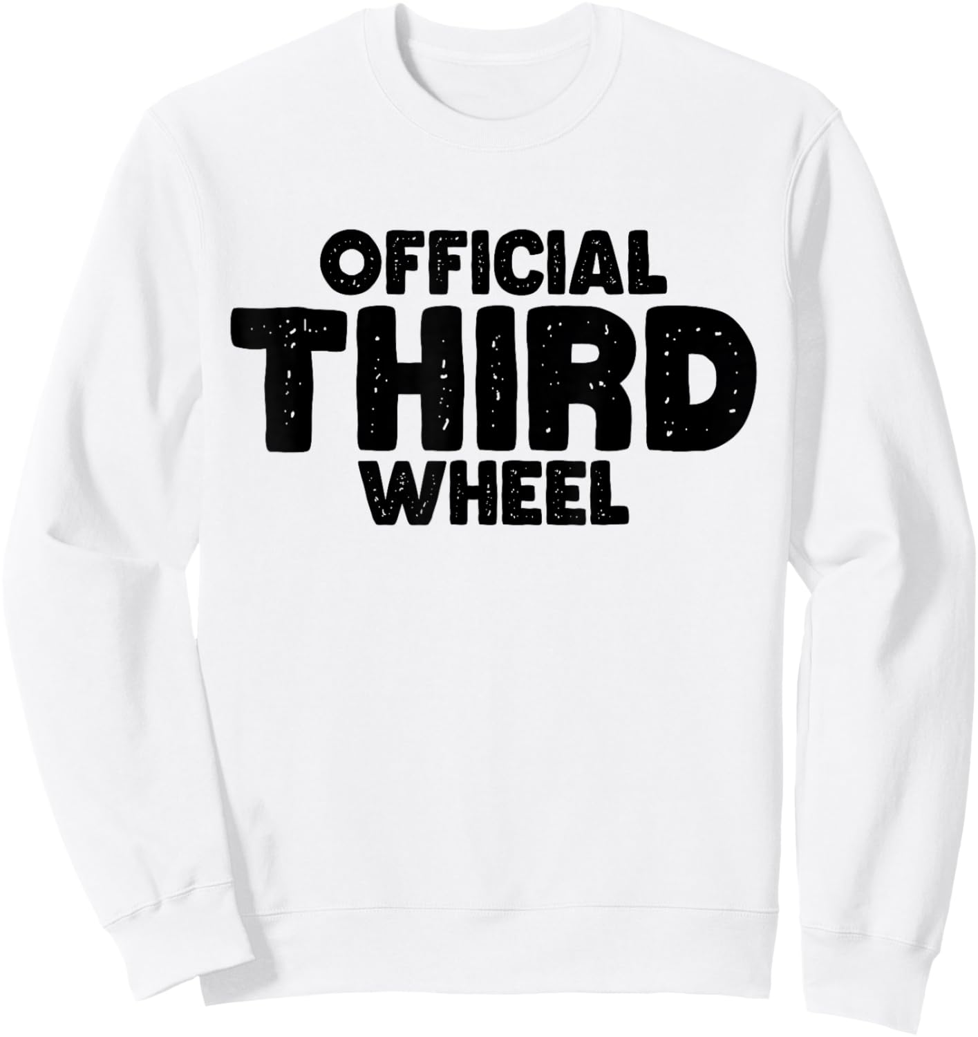 Official Third Wheel Sweatshirt - Sweatshirt | White