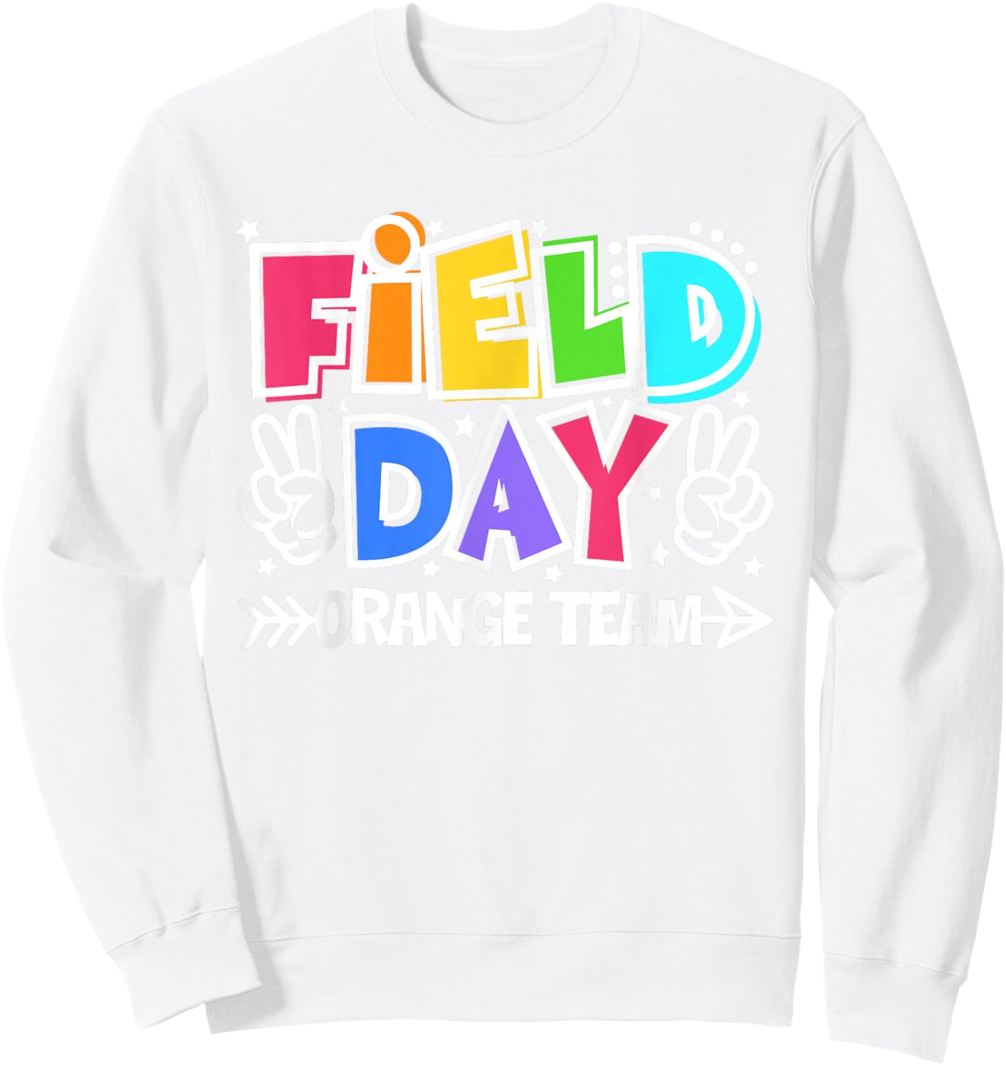 Orange Team Just Here for Field Day Fun Day 2026 Teacher Kid Sweatshirt - Sweatshirt | White