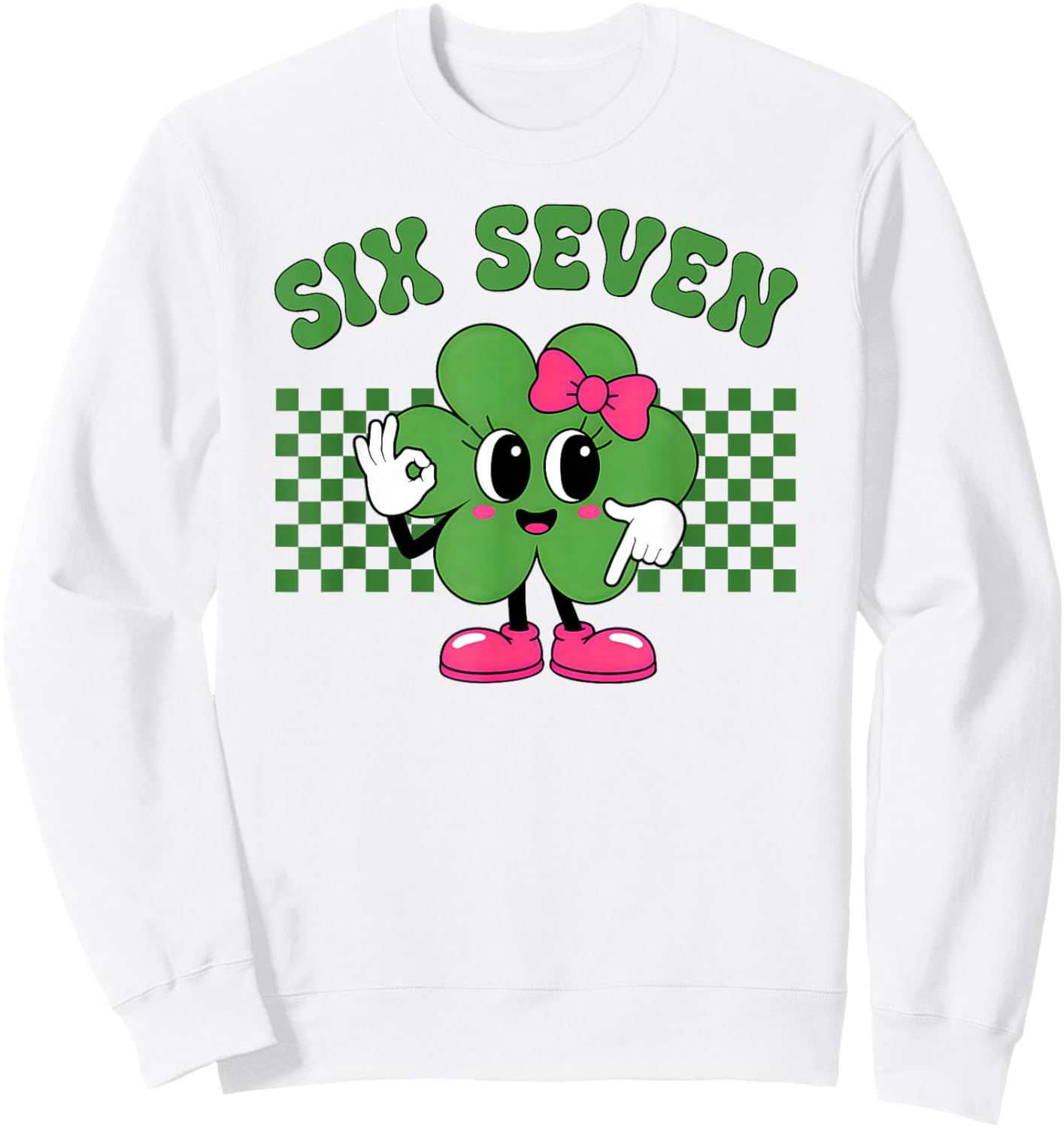 Six Seven 67 Meme St Patricks Day Shamrock Boys Girls Kids Sweatshirt - Sweatshirt | White