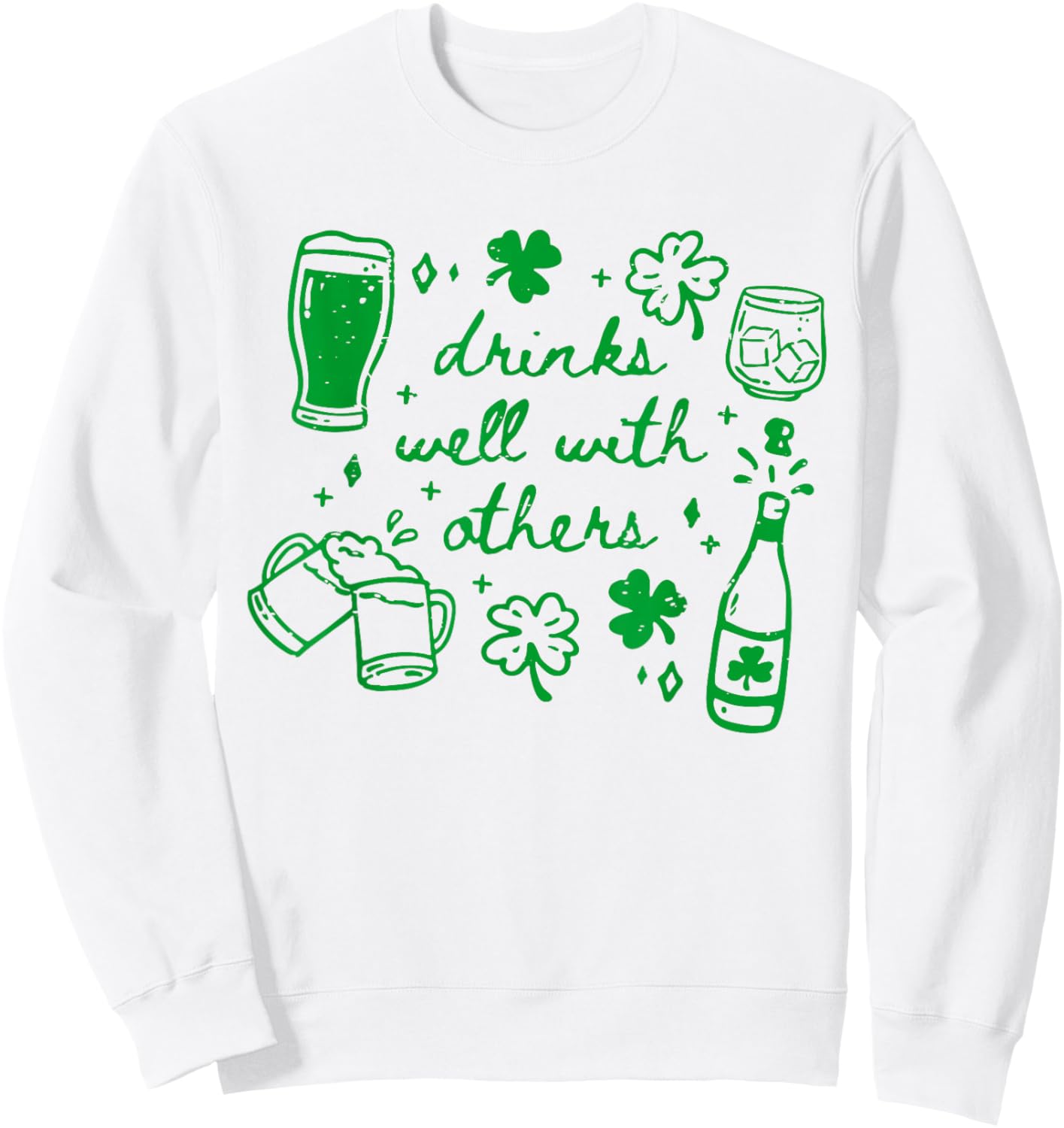 Funny St Patricks Day Drinks Well with Others Irish Drinking Sweatshirt - Sweatshirt | White