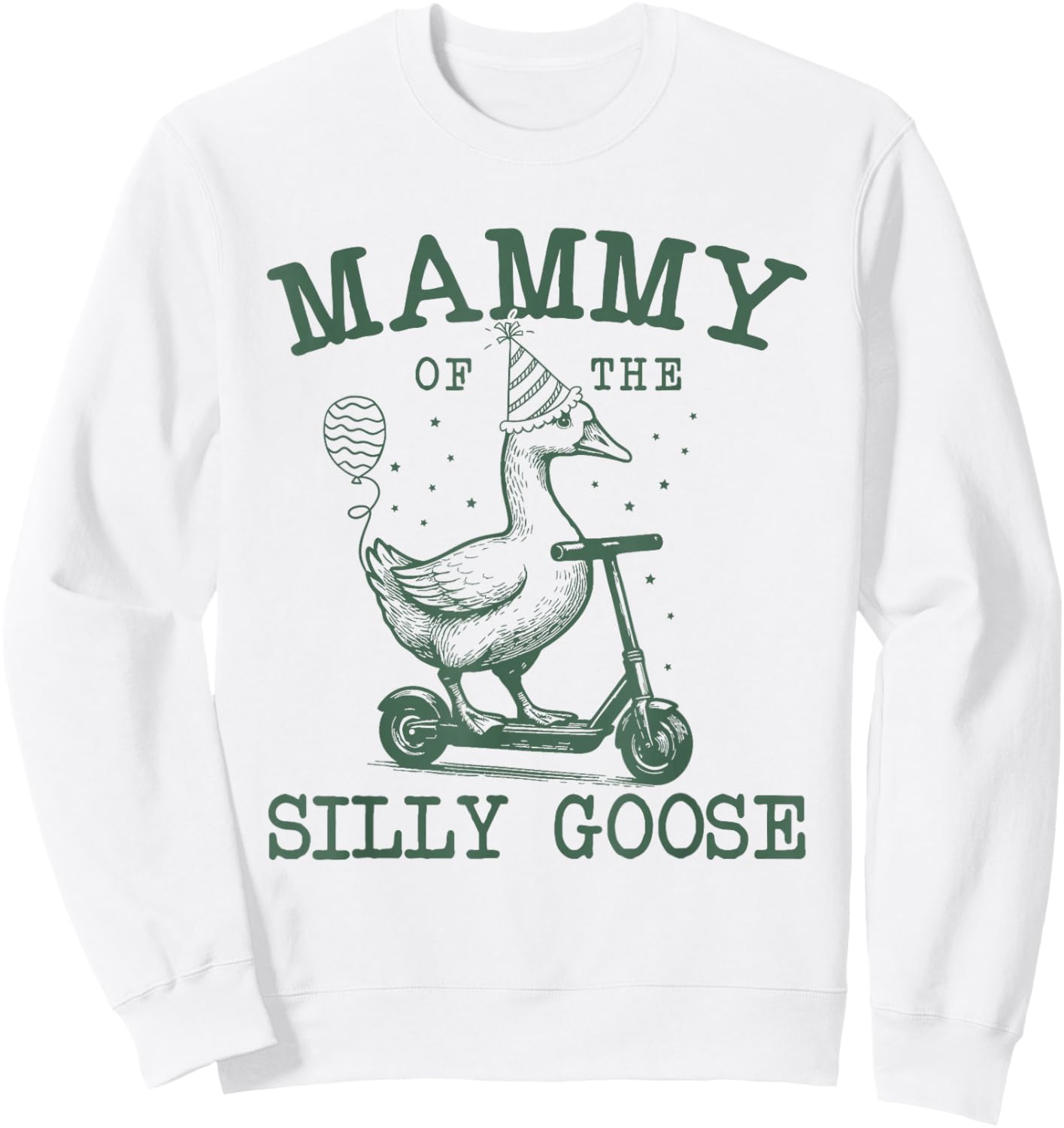 Mammy of The Silly Goose First Birthday Family Matching Sweatshirt - Sweatshirt | White