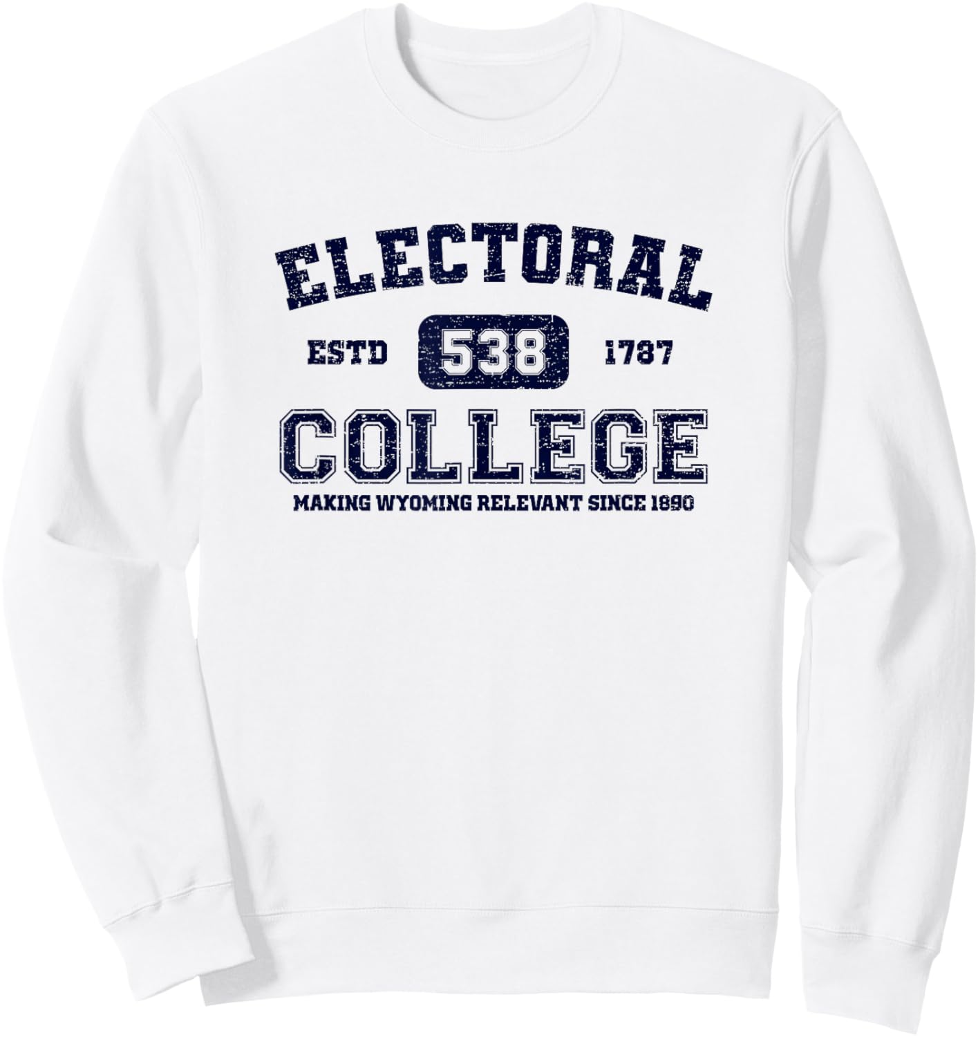 Electoral College Sweatshirt - Sweatshirt | White