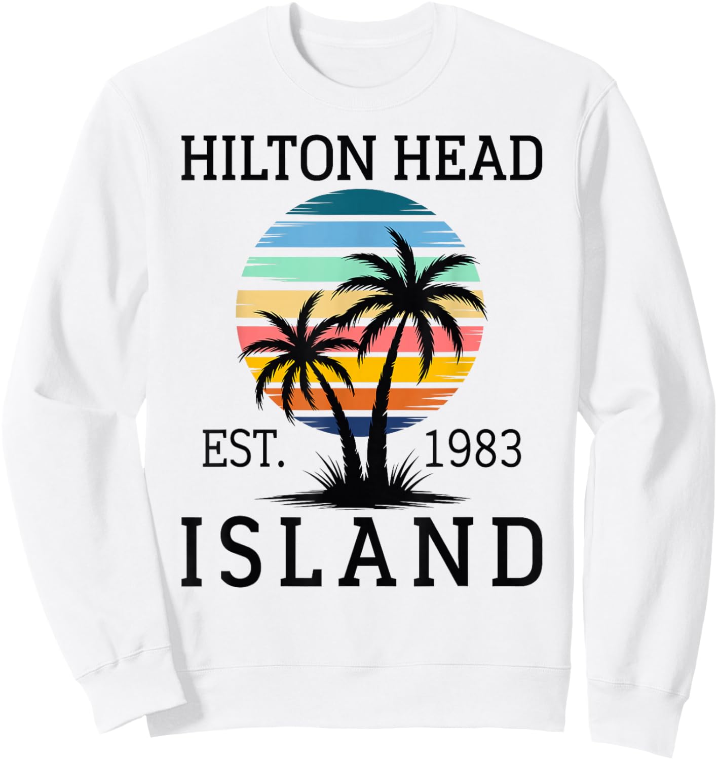Summer Vibes Beach Sunset South Carolina Hilton Head Island Sweatshirt - Sweatshirt | White