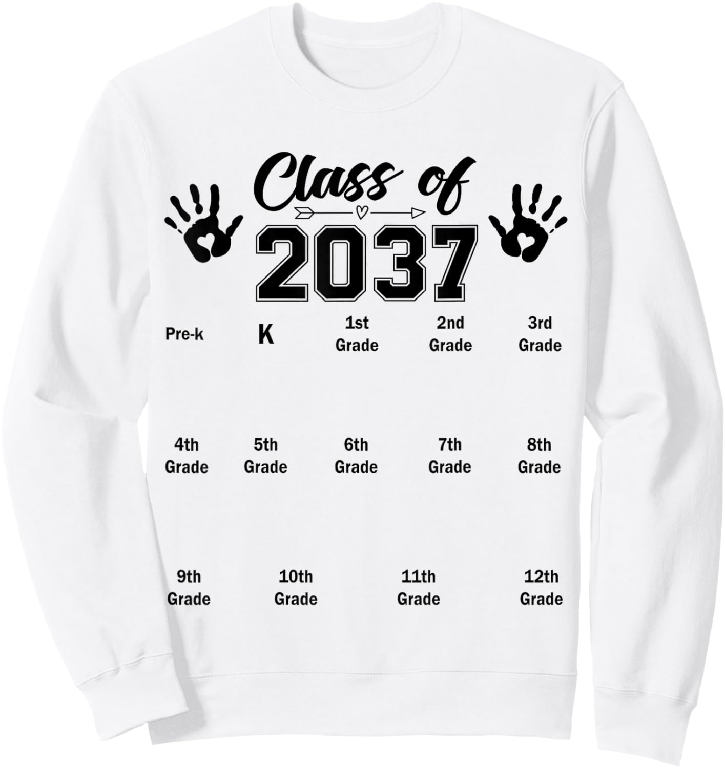 Class of 2037 Grow with Me Handprint Kindergarten Graduation Sweatshirt - Sweatshirt | White
