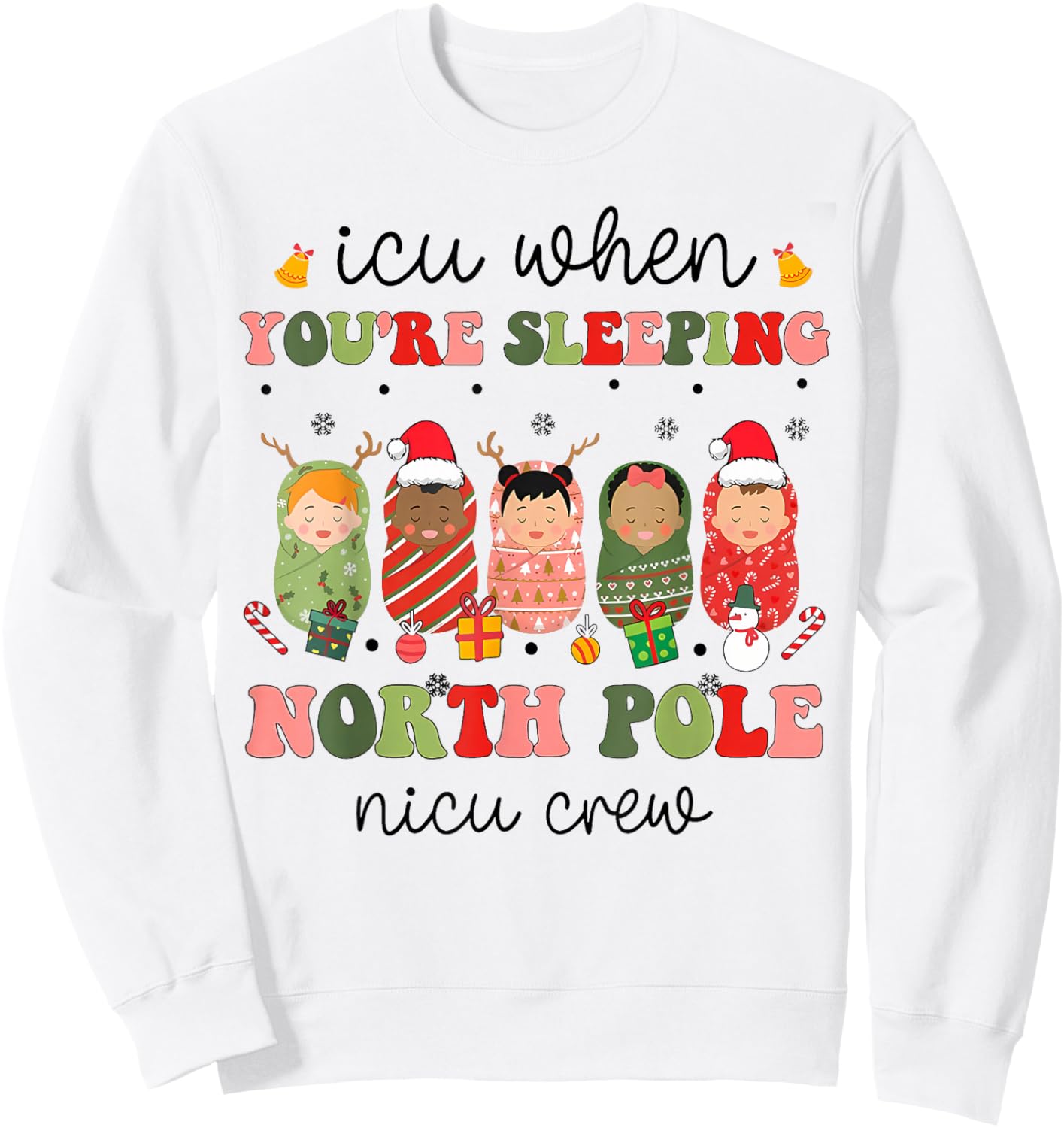 NICU Christmas Sleeping Babies NICU Nurse Winter Sweatshirt - Sweatshirt | White
