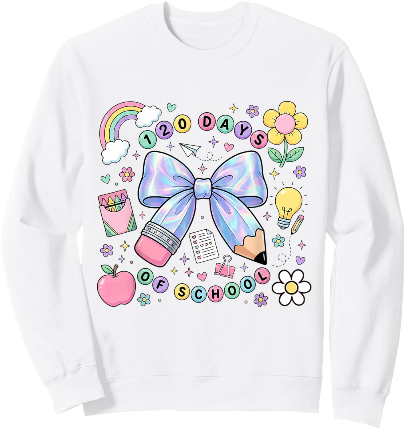 Happy 120 Days of School Bow Pencil Sweatshirt - Sweatshirt | White