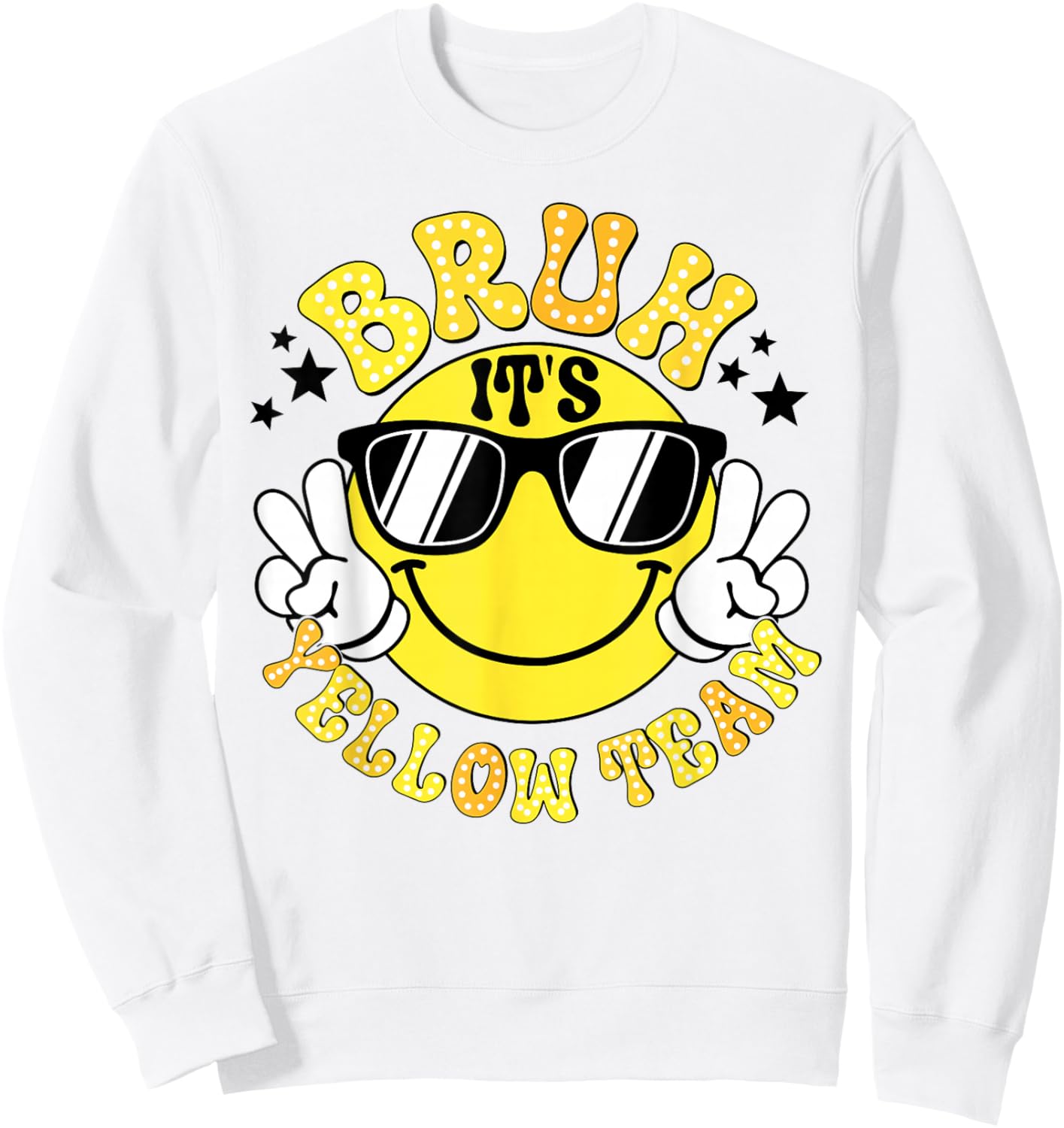Field Day Bruh It's Yellow Team Fun Day Game Competition Sweatshirt - Sweatshirt | White